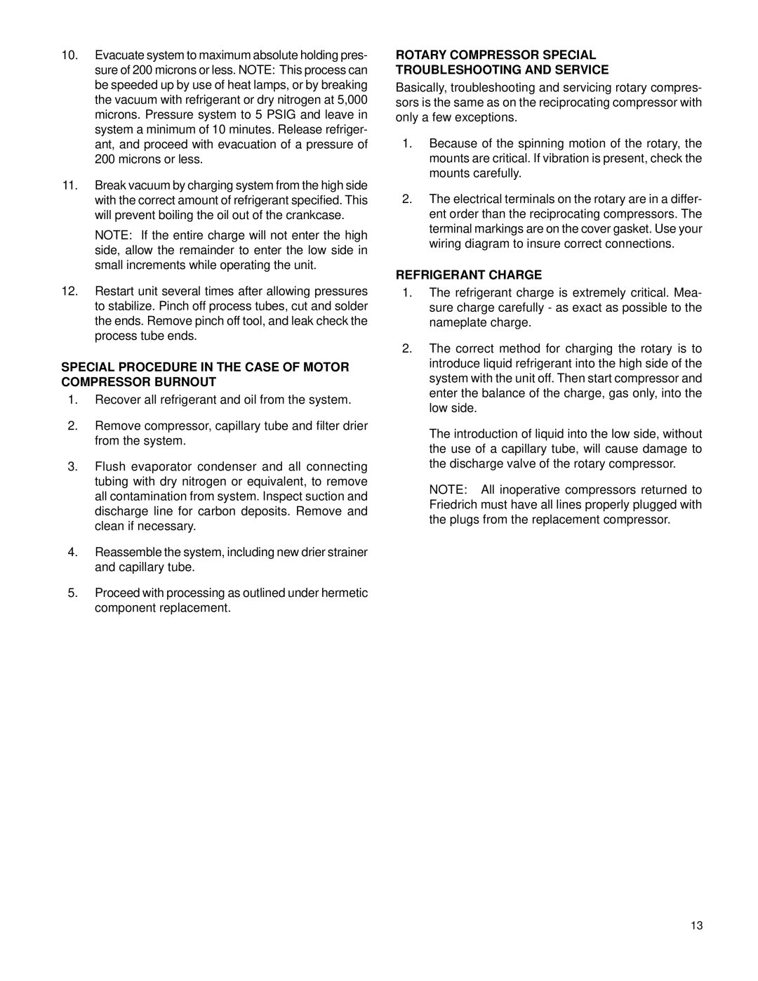 Friedrich WE13B33B-B, WS08B10A-C, WE16B33A-B Special Procedure in the Case of Motor Compressor Burnout, Refrigerant Charge 