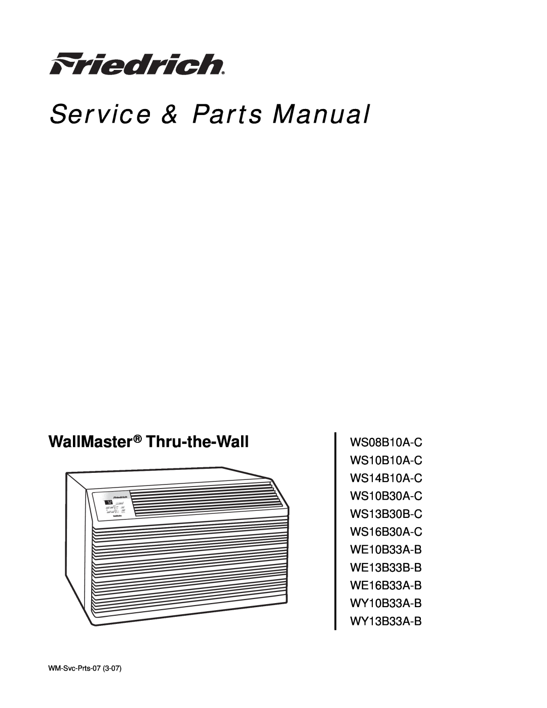 Friedrich WE16B33A-B, WS08B10A-C, WE13B33B-B, WE10B33A-B manual WallMaster Thru-the-Wall, Service & Parts Manual, Power 