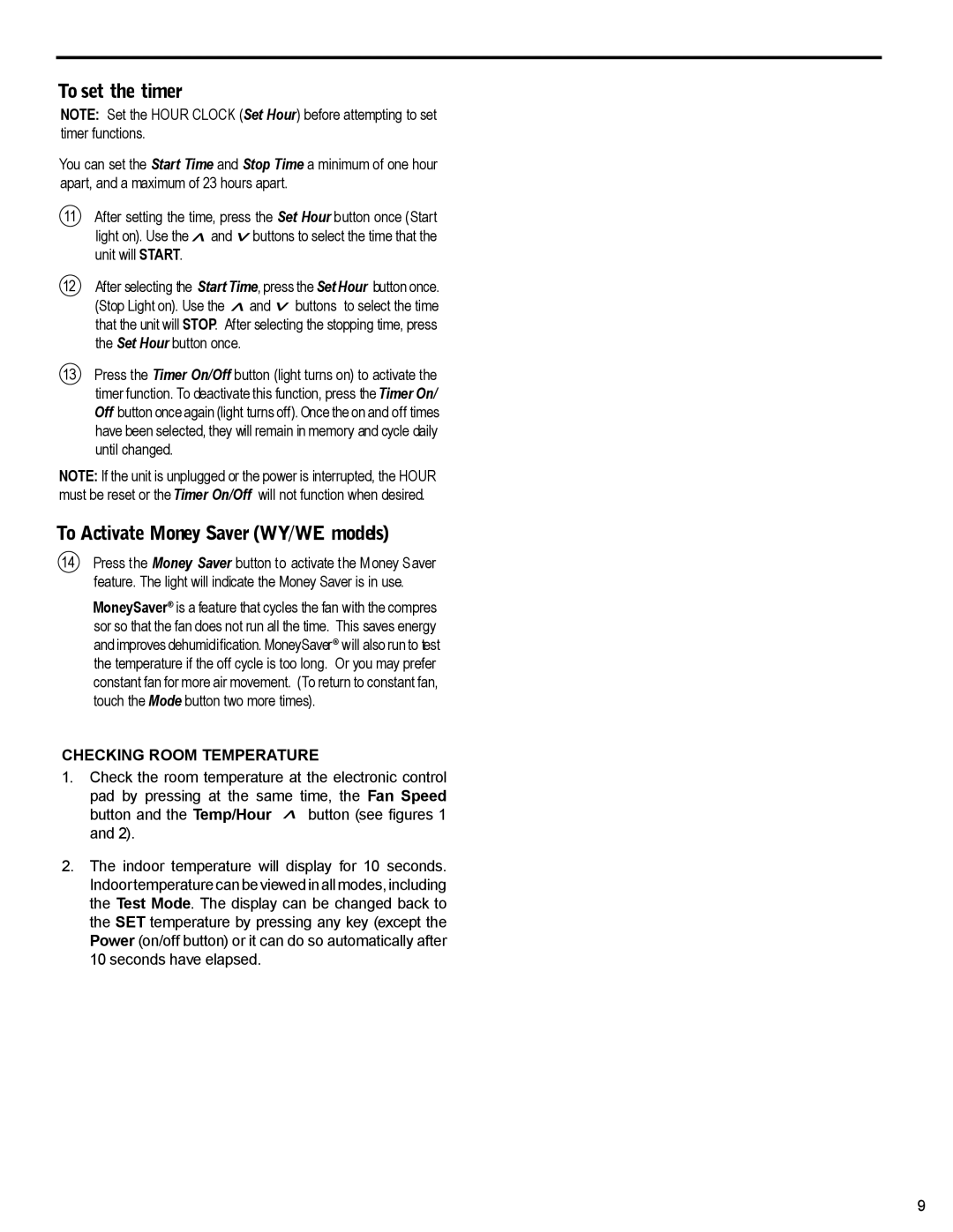 Friedrich WS10B10 service manual To set the timer, To Activate Money Saver WY/WE models, Checking Room Temperature 