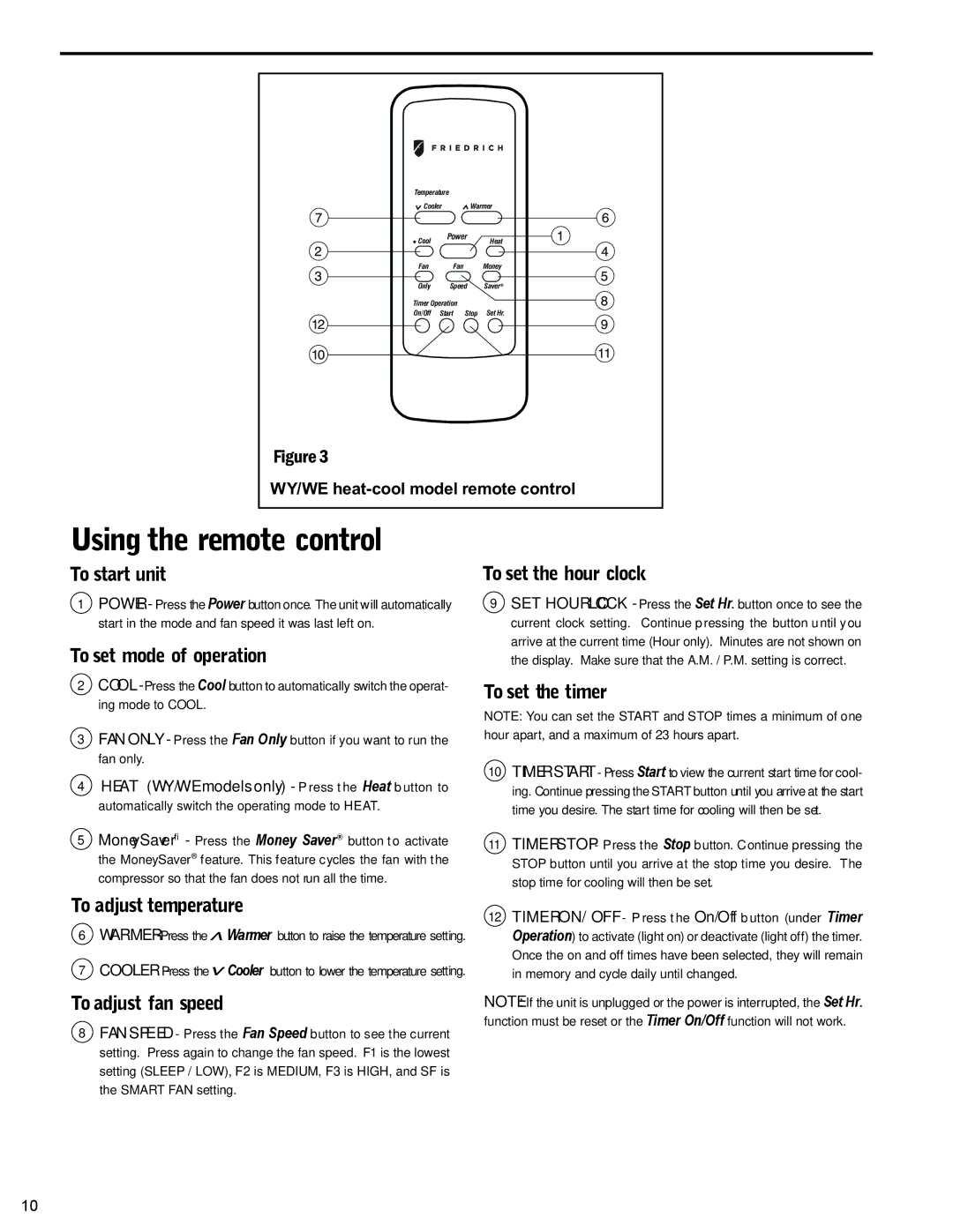 Friedrich WS10B10 service manual To start unit, To set mode of operation, To adjust temperature 