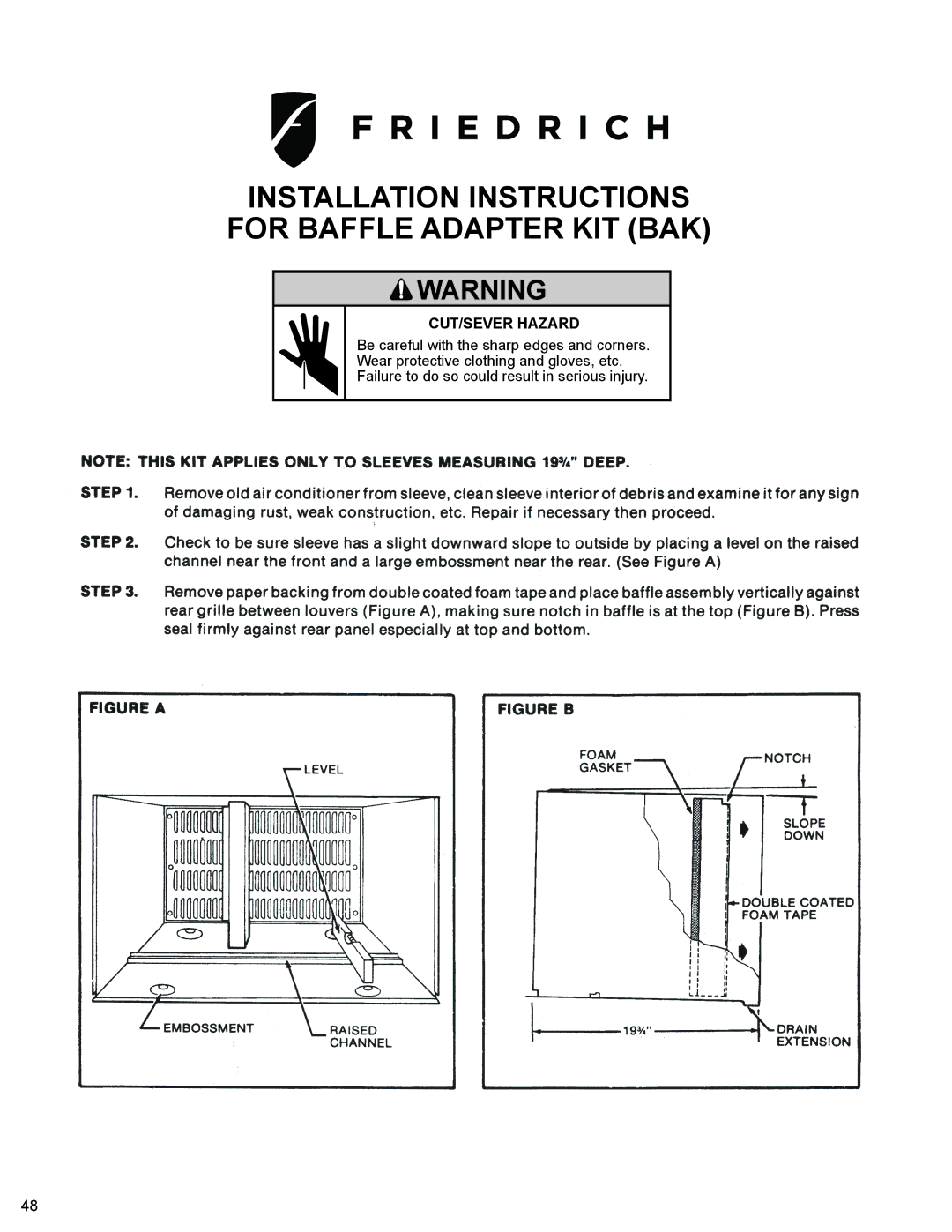 Friedrich WS10B10 service manual Installation Instructions for Baffle Adapter KIT BAK, MECHANICALCUT/SEVER Hazard 