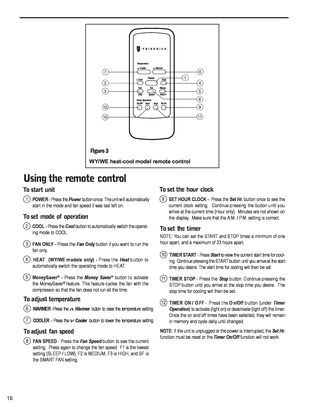 Friedrich WS10B10 service manual To start unit, To set mode of operation, To adjust temperature, Using the remote control 