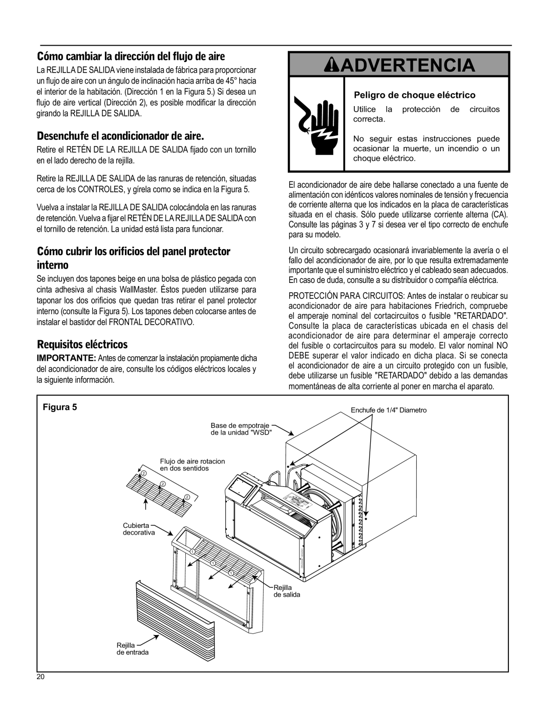 Friedrich WS12, WY12 Advertencia, Cómo cambiar la dirección del ﬂujo de aire, Desenchufe el acondicionador de aire, Figura 