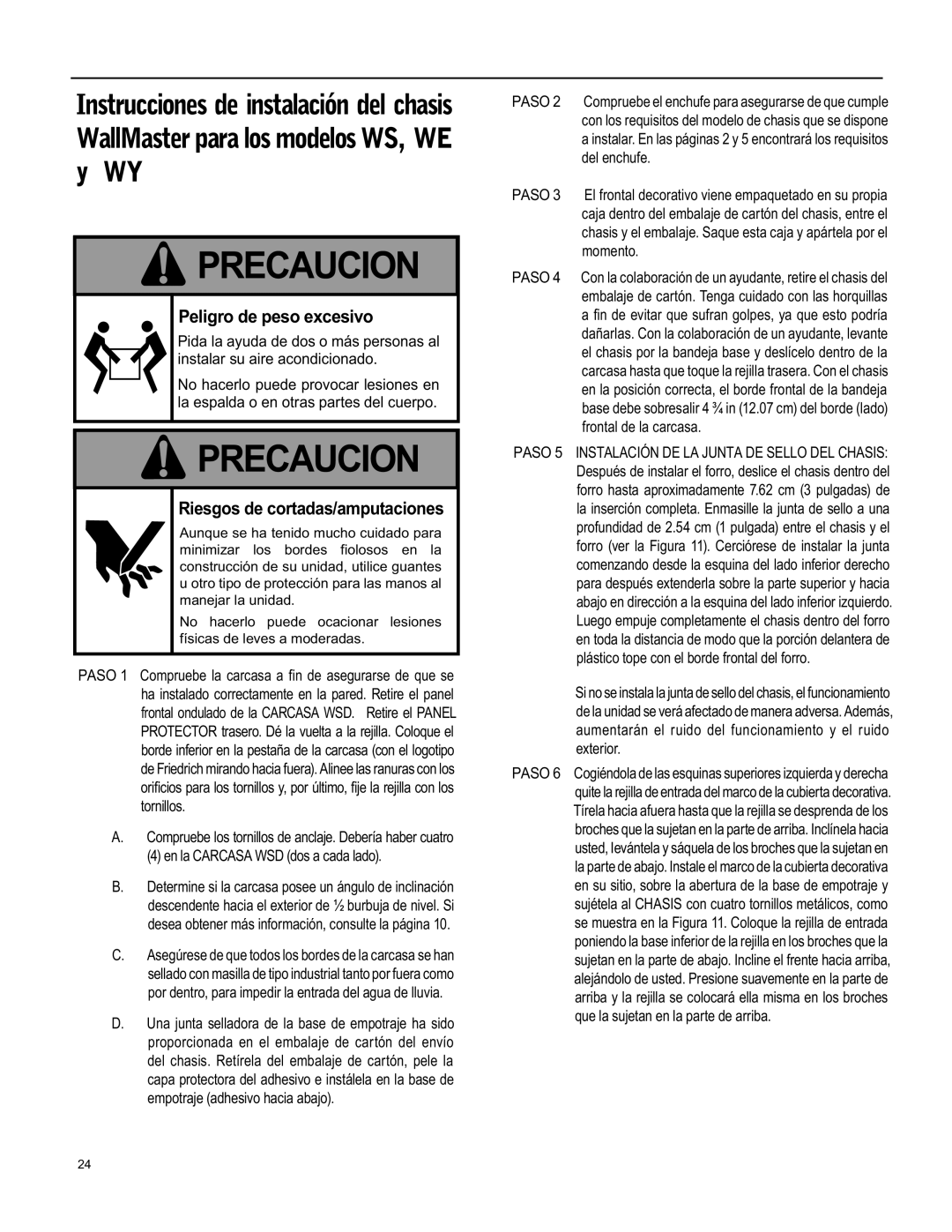 Friedrich WY12, WY09, WS12 operation manual Precaucion, Peligro de peso excesivo, Riesgos de cortadas/amputaciones 