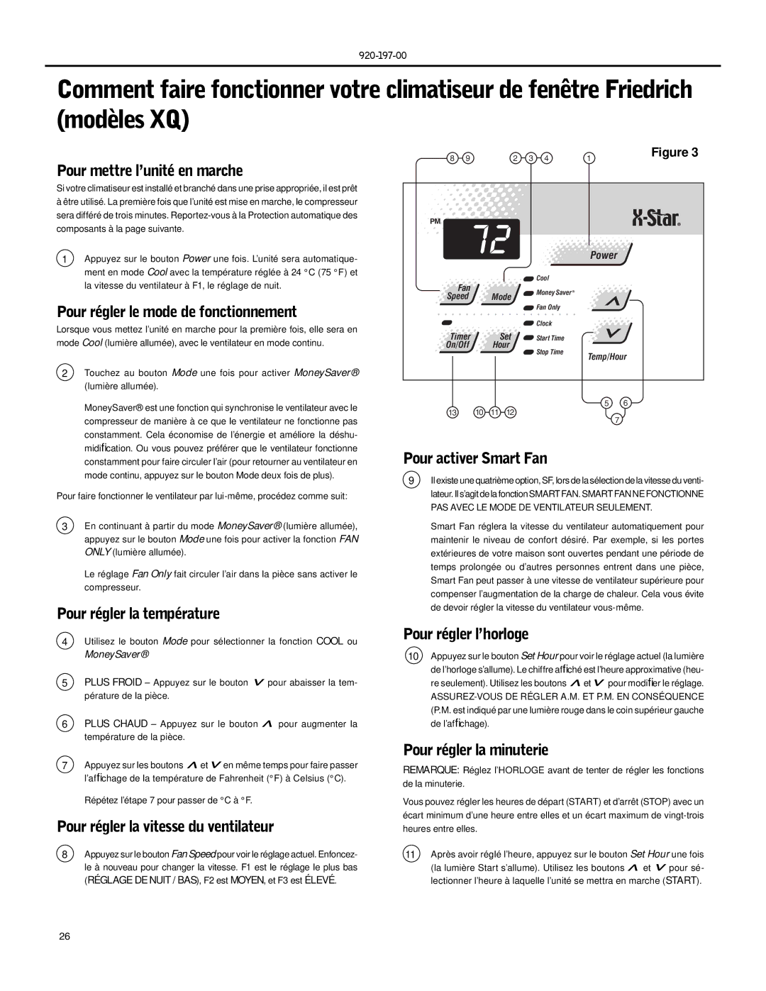 Friedrich YQ07, XQ06, XQ08 Pour mettre l’unité en marche, Pour régler le mode de fonctionnement, Pour activer Smart Fan 