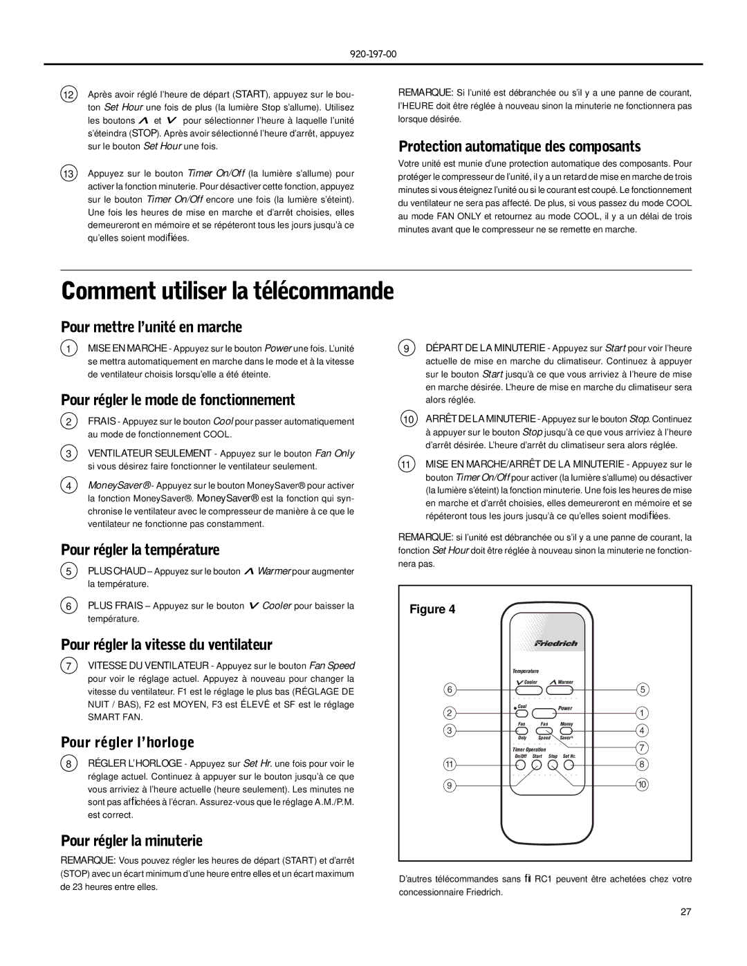 Friedrich EQ08, XQ06, XQ08, XQ05, XQ10, XQ12, YQ07 Comment utiliser la télécommande, Protection automatique des composants 