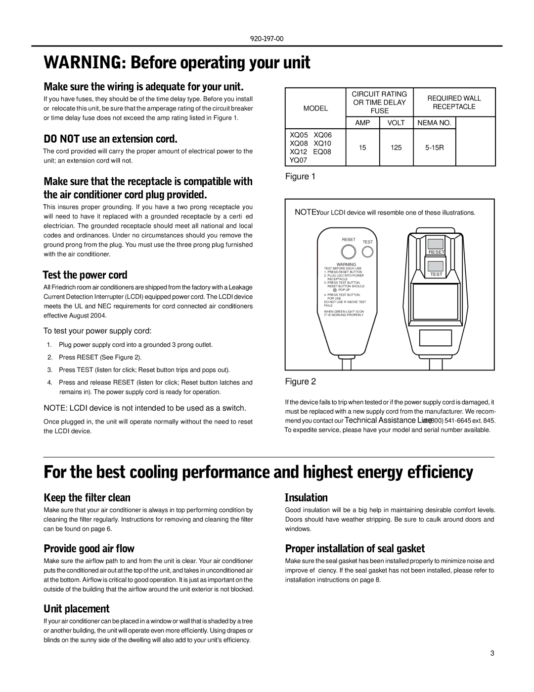 Friedrich XQ10, XQ06 Make sure the wiring is adequate for your unit, Do not use an extension cord, Test the power cord 