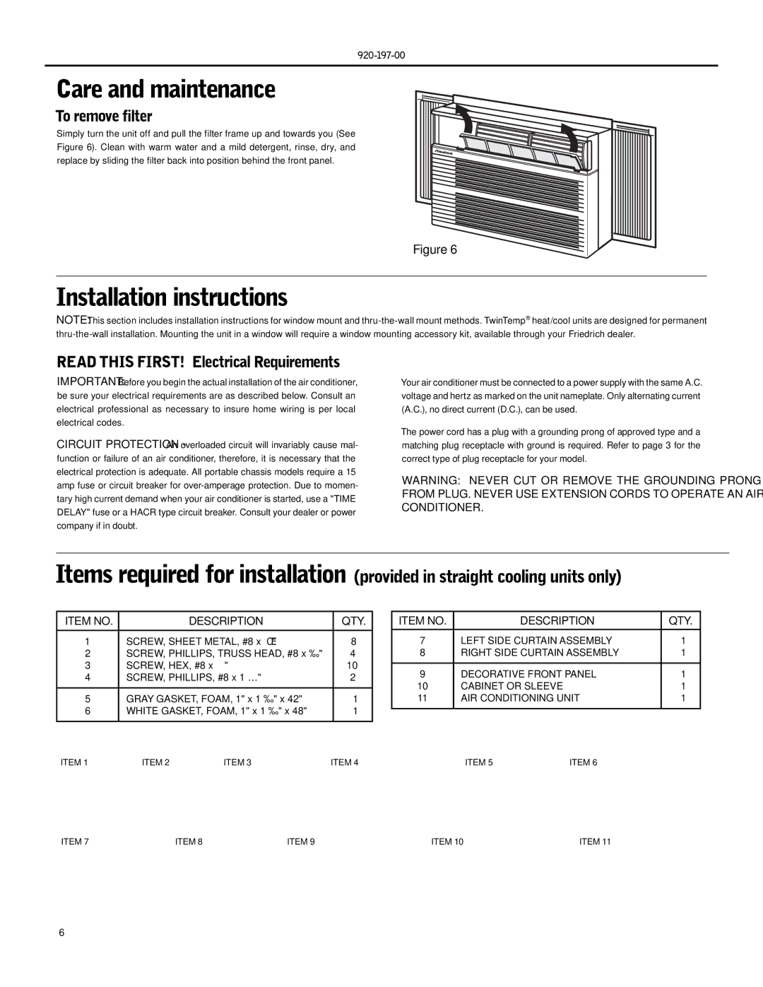 Friedrich EQ08 Care and maintenance, Installation instructions, To remove filter, Read this FIRST! Electrical Requirements 