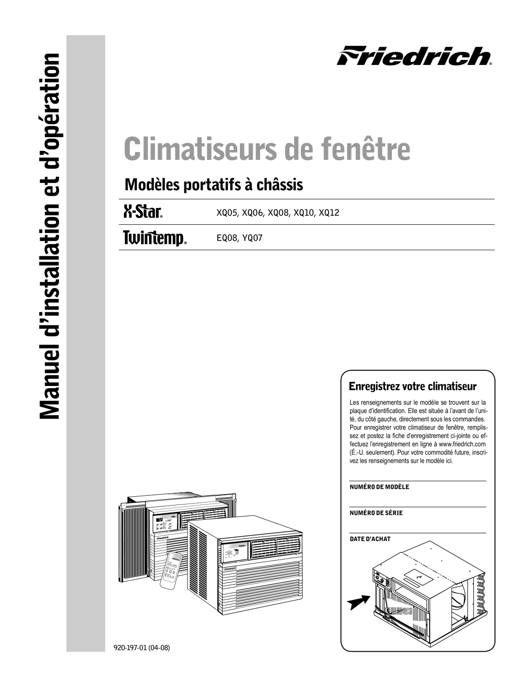 Friedrich EQ08, YQ07 operation manual Climatiseurs de fenêtre, Enregistrez votre climatiseur 