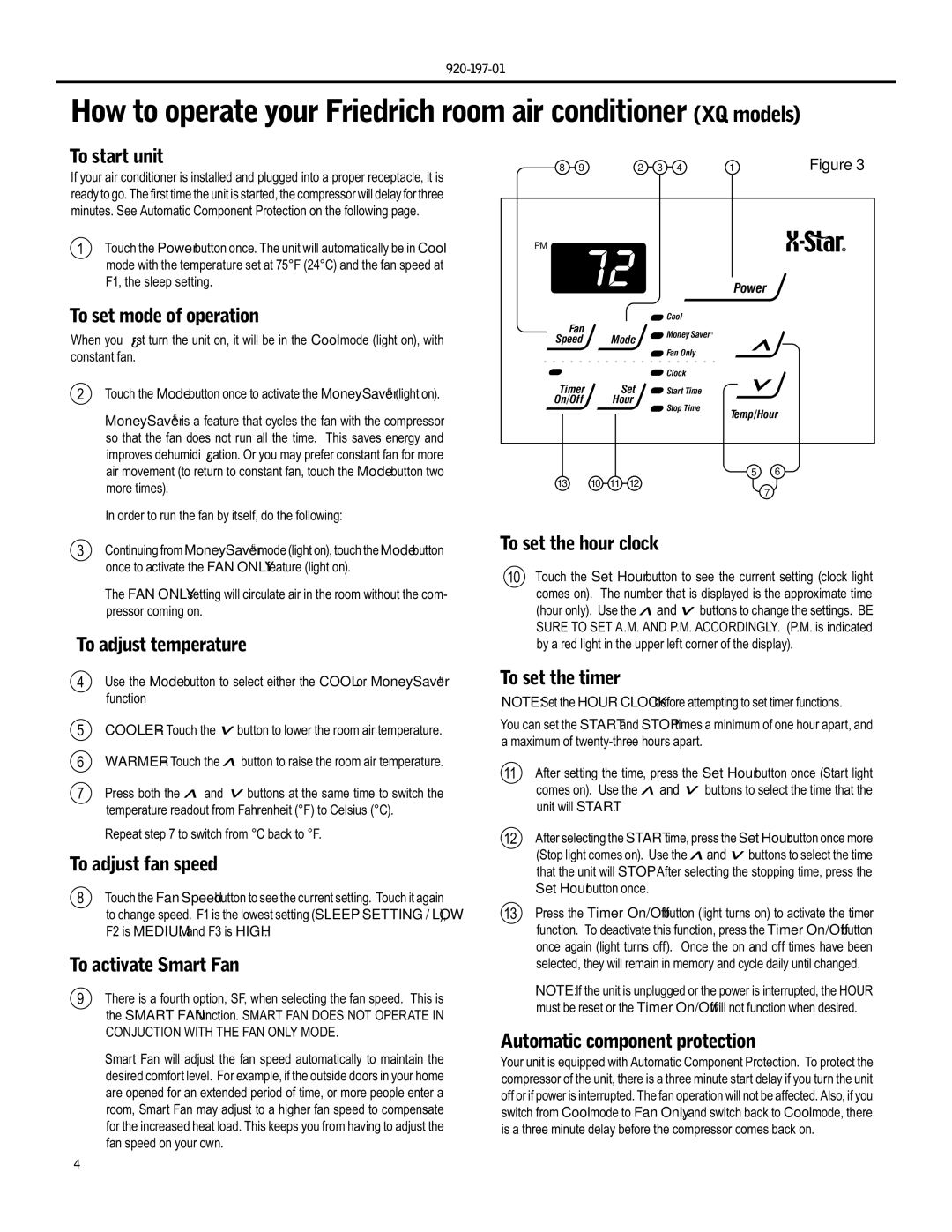 Friedrich YQ07 To start unit, To set mode of operation, To set the hour clock, To adjust temperature, To adjust fan speed 