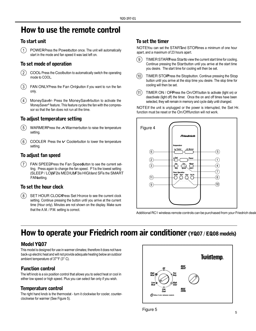 Friedrich EQ08 operation manual To adjust temperature setting, Model YQ07 