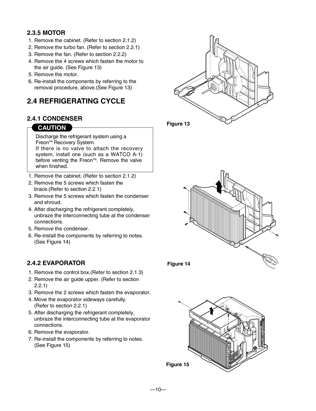 Friedrich ZQ08B10, ZQ10B10, CP10A10, CP08A10, CP12A10 manual Refrigerating Cycle, Condenser Caution, Evaporator 