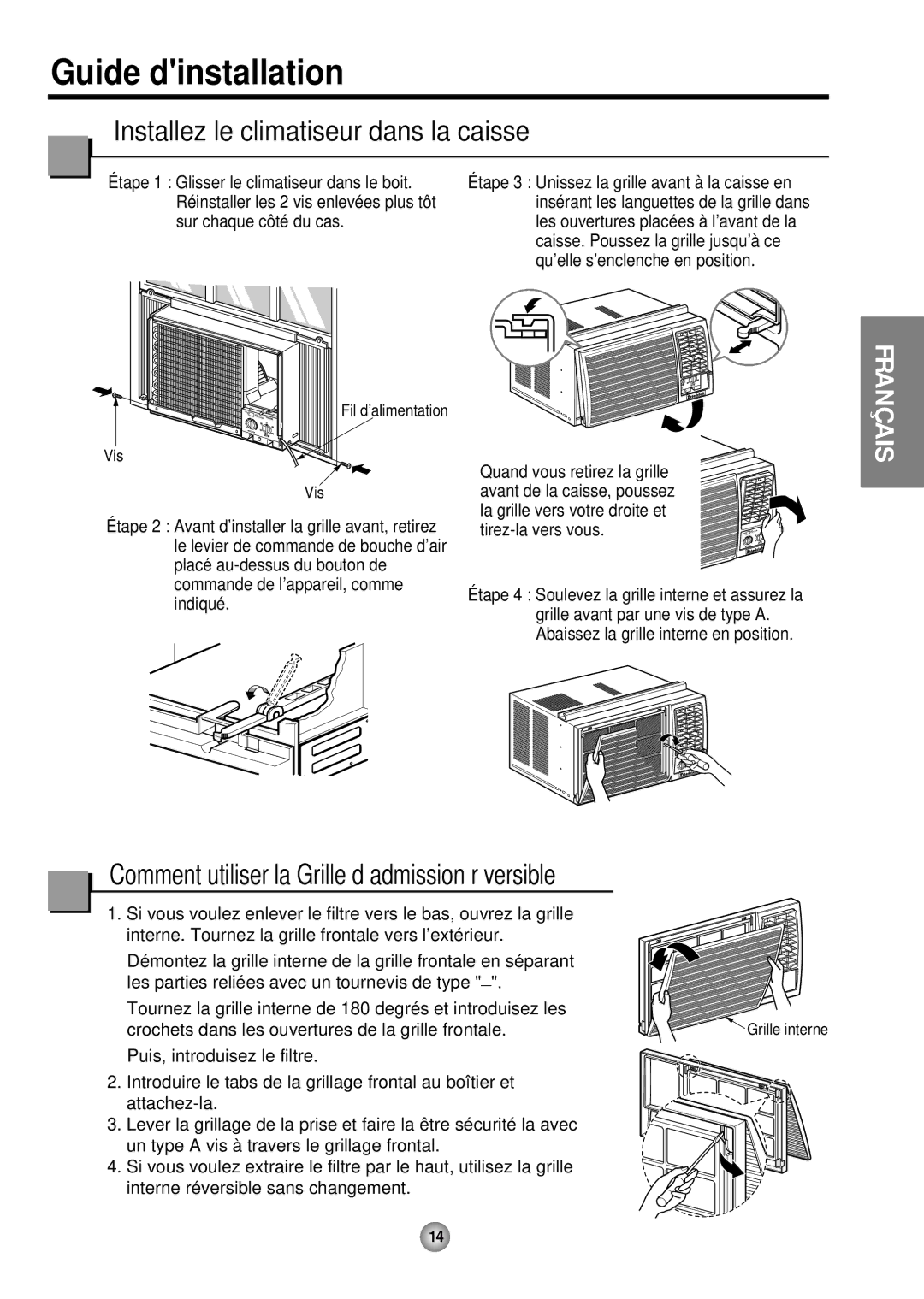 Friedrich ZStar ZQ08 ZQ10 Installez le climatiseur dans la caisse, Comment utiliser la Grille d’admission réversible 