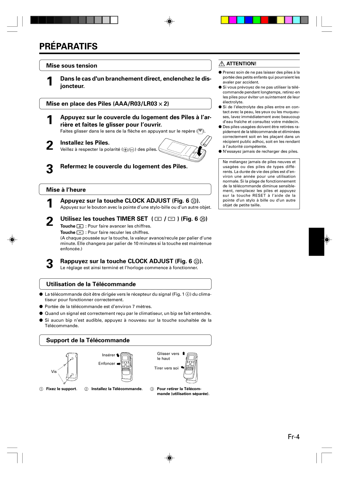 Friedrich HEAT&COOLING MODEL INVERTER (REVERSE CYCLE) ROOM AIR CONDITIONER WALL MOUNTED TYPE operation manual Préparatifs 