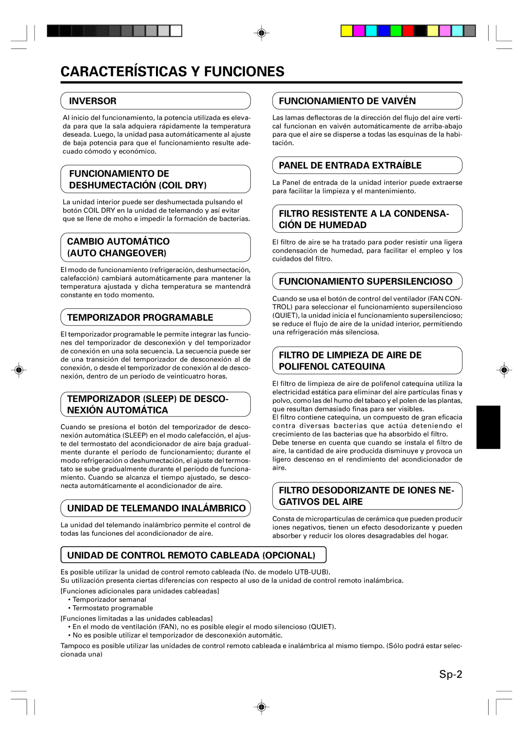 Friedrich HEAT&COOLING MODEL INVERTER (REVERSE CYCLE) ROOM AIR CONDITIONER WALL MOUNTED TYPE Características Y Funciones 