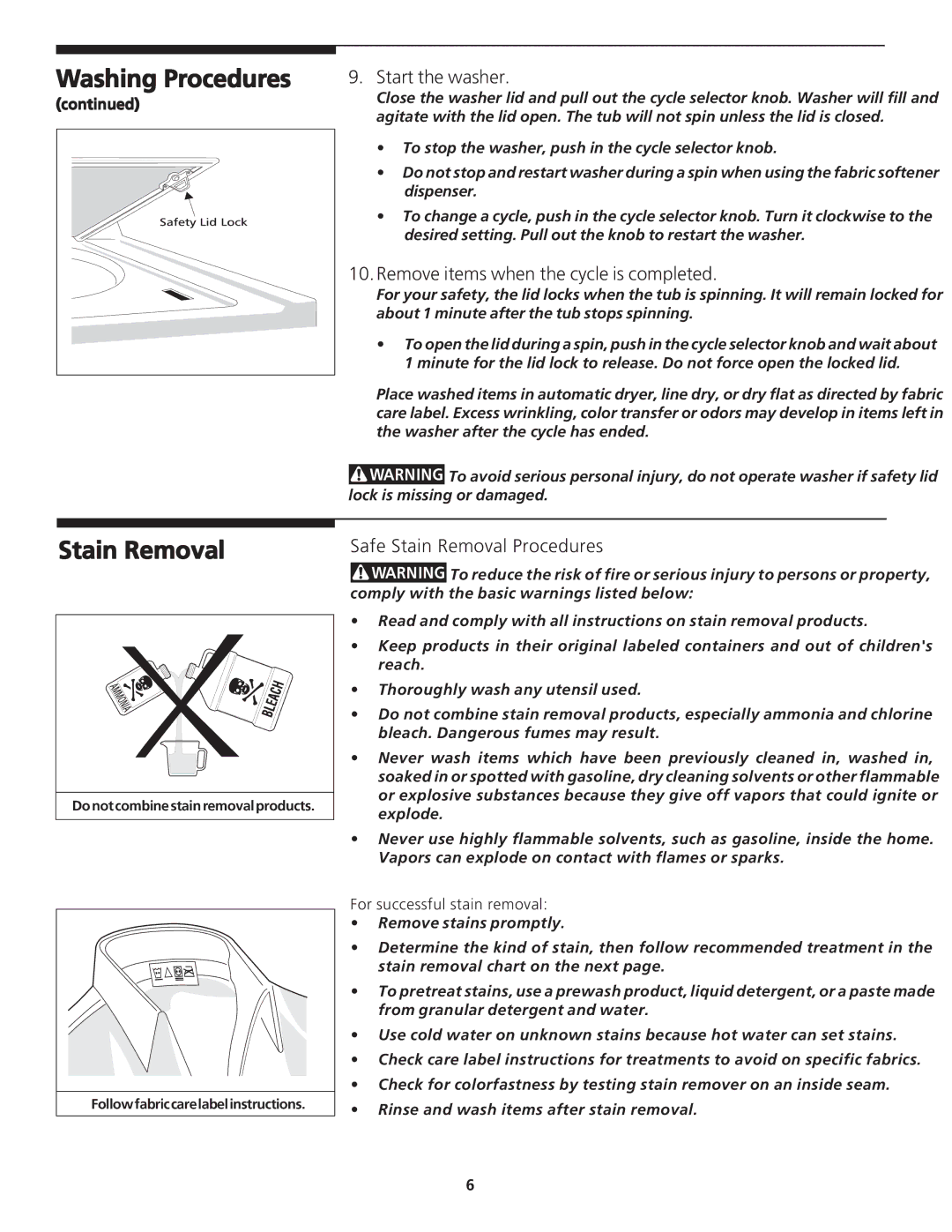 Frigidaire 131843000C Stain Removal, Start the washer, Remove items when the cycle is completed 