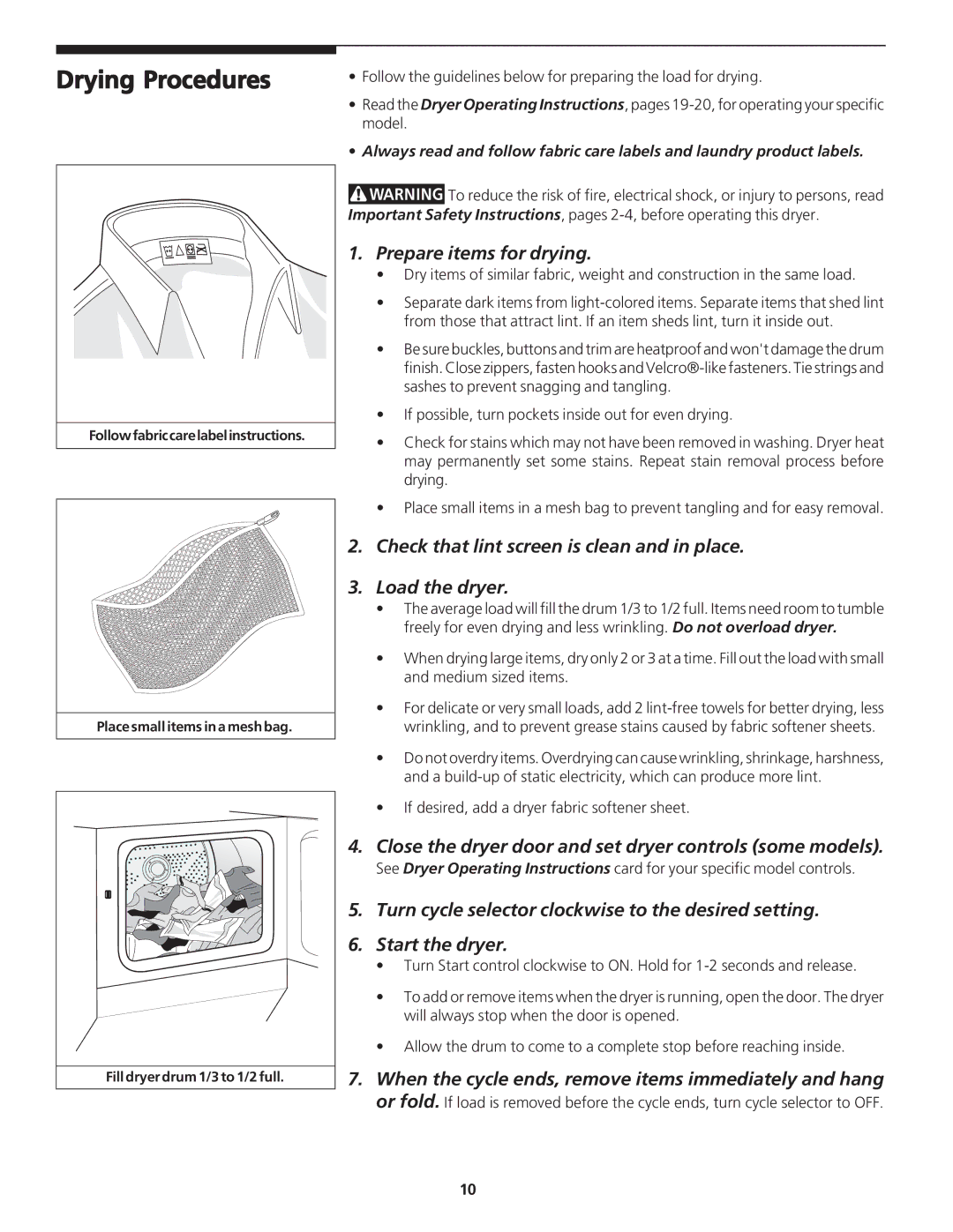 Frigidaire 134126300B Drying Procedures, Prepare items for drying, Close the dryer door and set dryer controls some models 