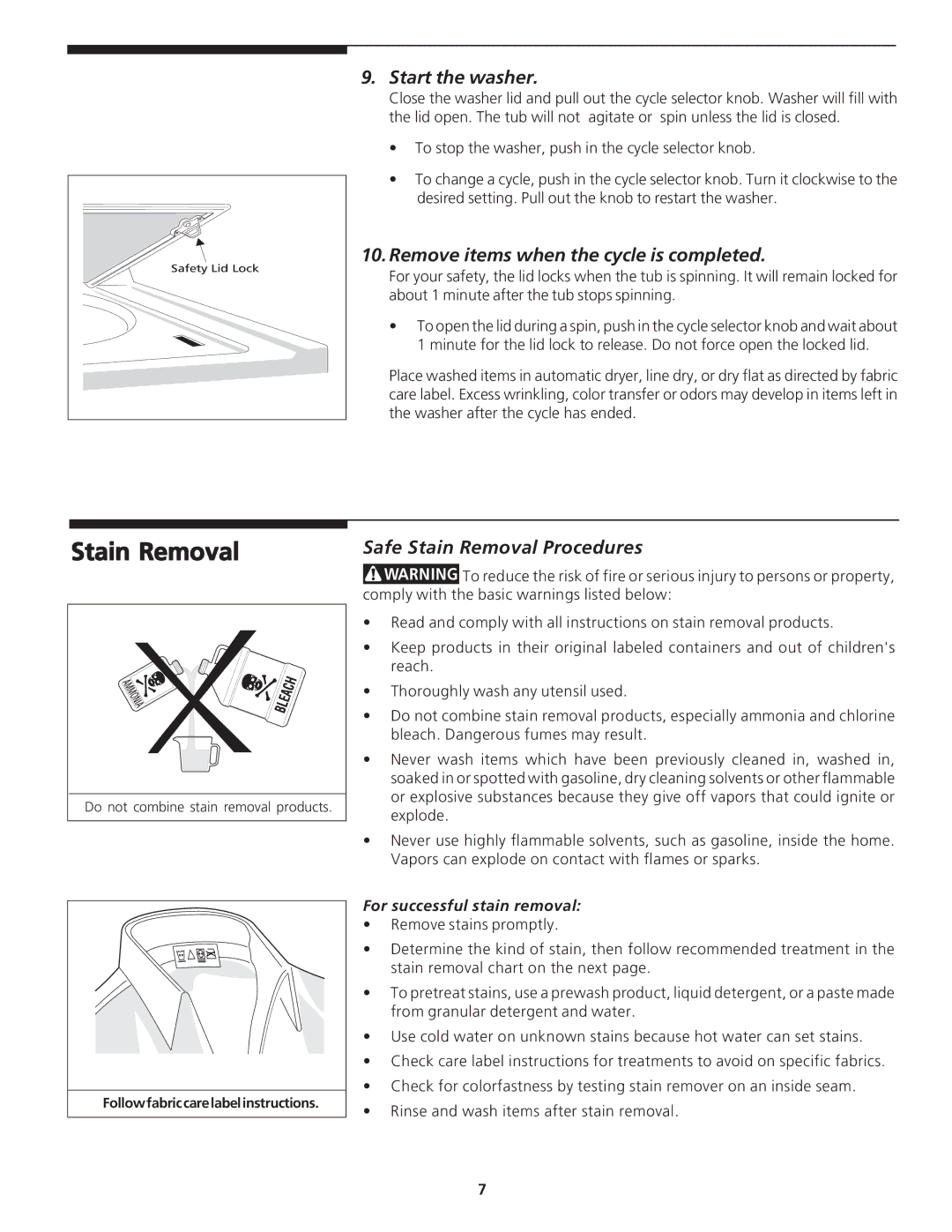 Frigidaire 134126300B Stain Removal, Start the washer, Remove items when the cycle is completed 