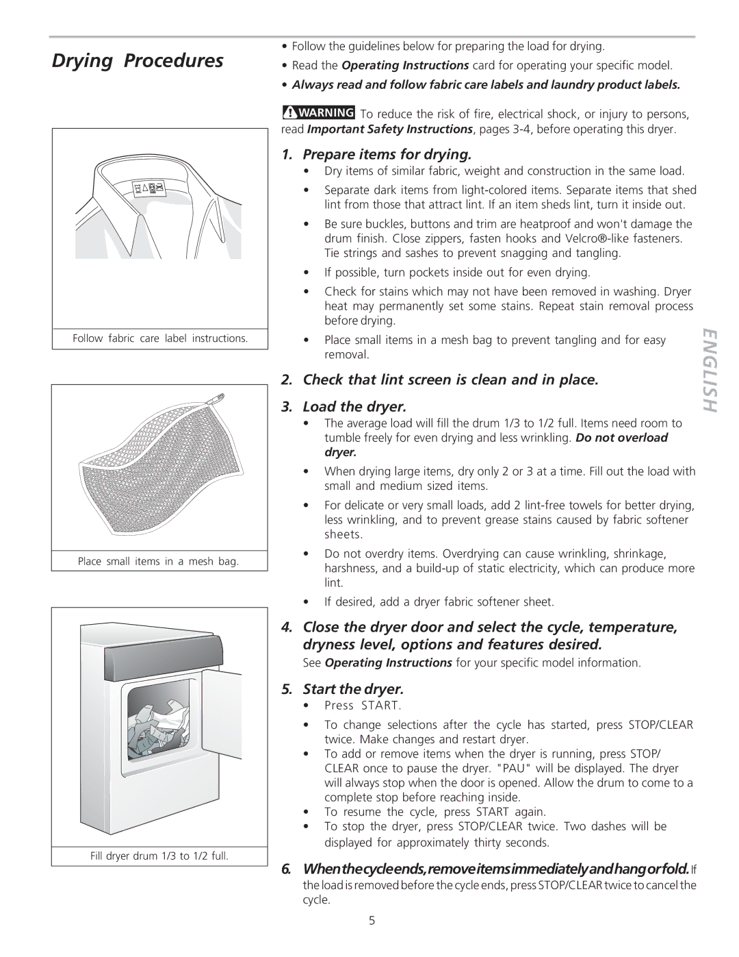 Frigidaire 134306100A warranty Drying Procedures 