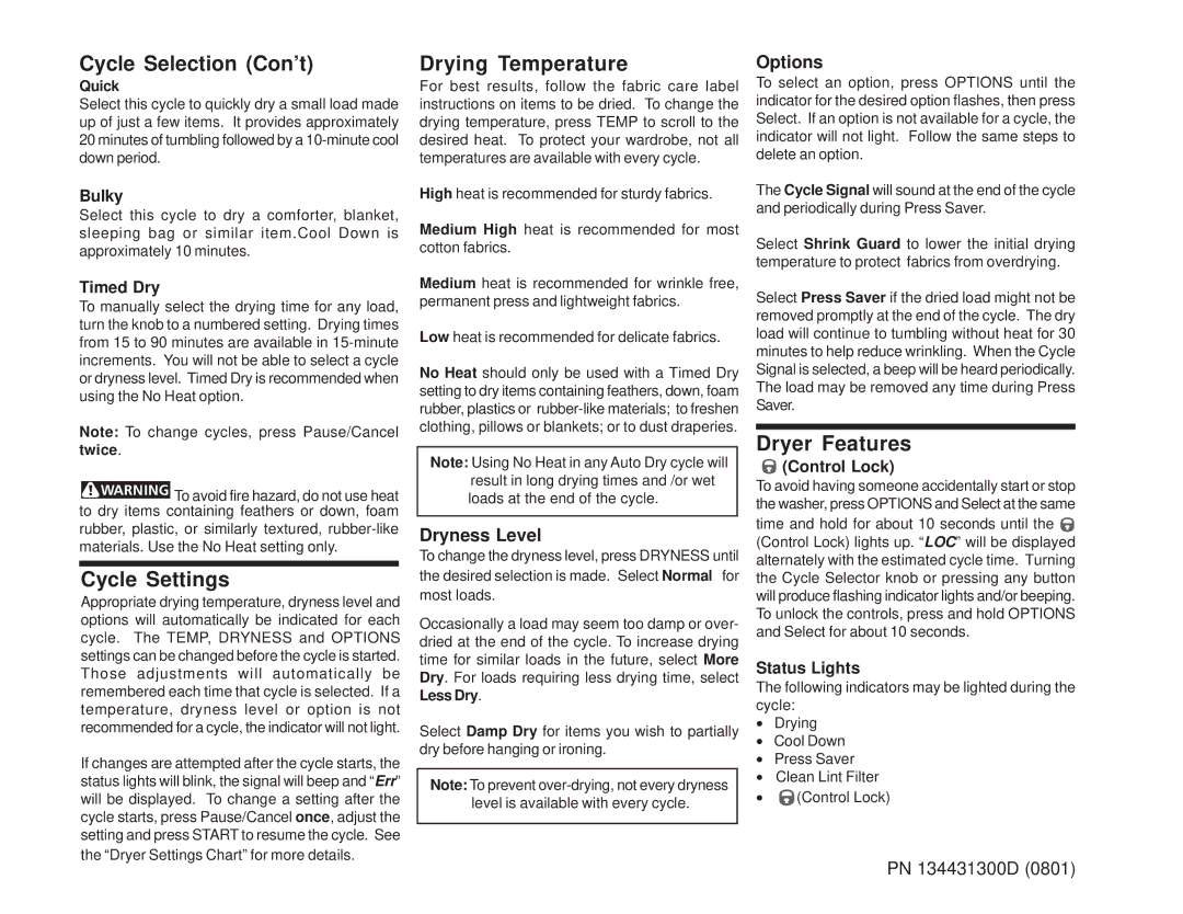 Frigidaire 134431300D operating instructions Cycle Selection Con’t, Cycle Settings, Drying Temperature, Dryer Features 