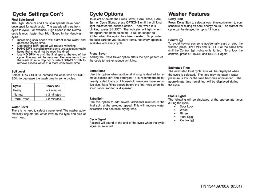 Frigidaire 134489700A (0501) operating instructions Cycle Settings Con’t, Cycle Options, Washer Features, PN 134489700A 