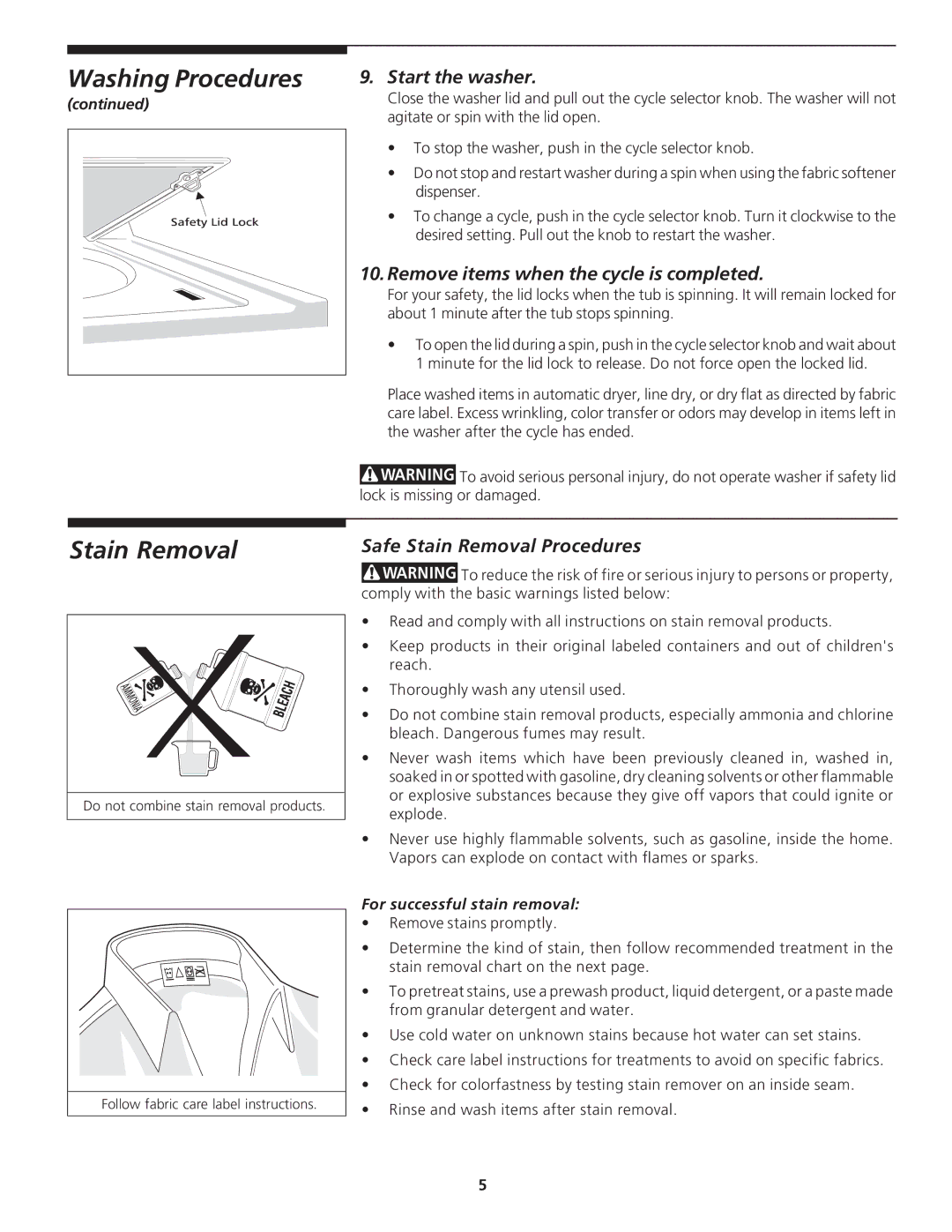 Frigidaire 134533800A Stain Removal, Start the washer, Remove items when the cycle is completed 