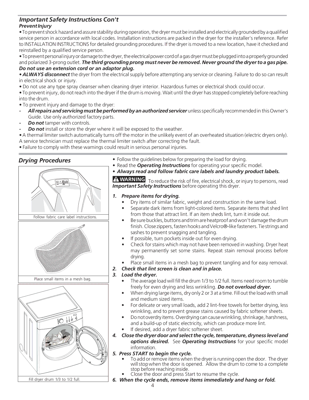 Frigidaire 134760600A manual Drying Procedures, Prevent Injury, Do not use an extension cord or an adaptor plug 