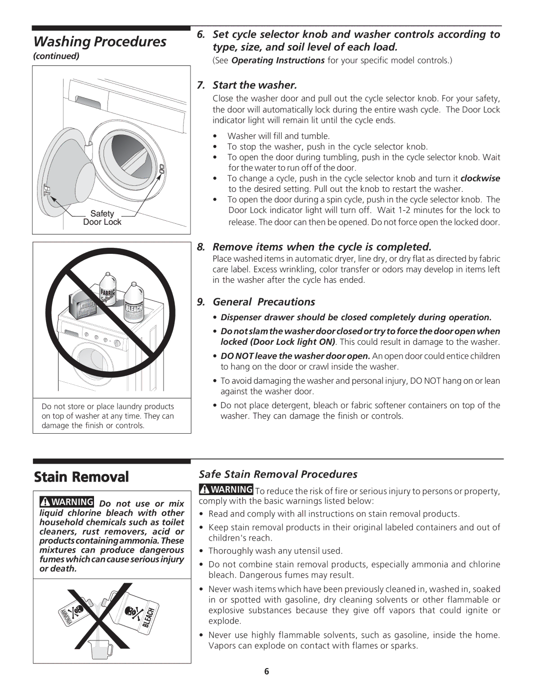 Frigidaire 134778700 manual Start the washer, Remove items when the cycle is completed, General Precautions 