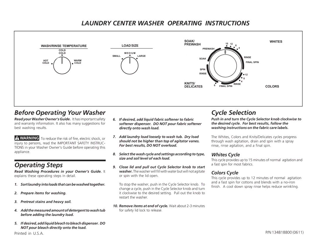 Frigidaire 134818800 (0610) operating instructions Before Operating Your Washer, Whites Cycle, Colors Cycle 