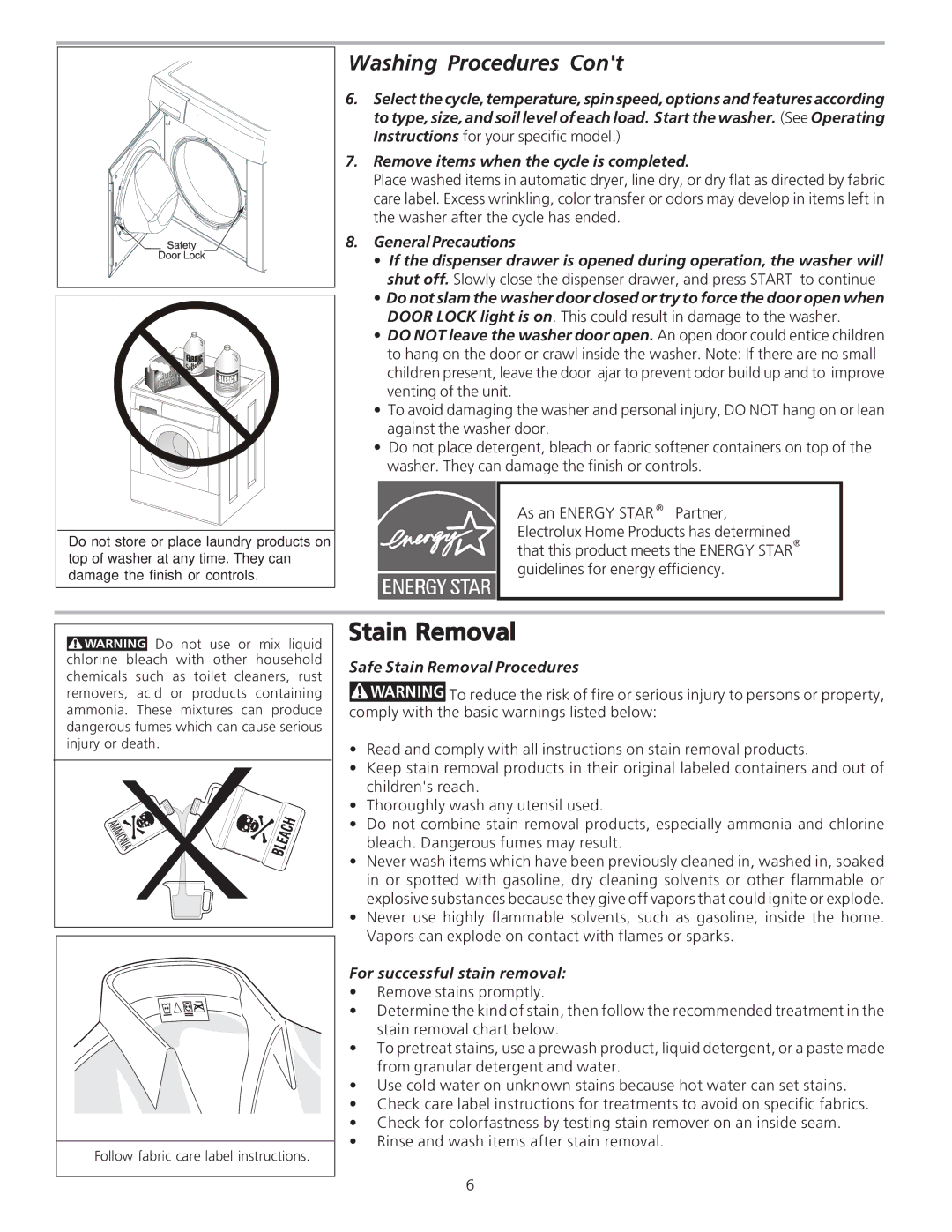 Frigidaire 134849000 manual Safe Stain Removal Procedures, For successful stain removal 