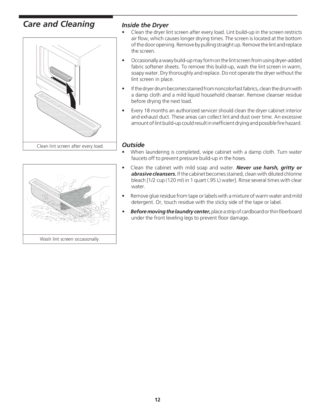 Frigidaire 134889200 manual Inside the Dryer, Outside 