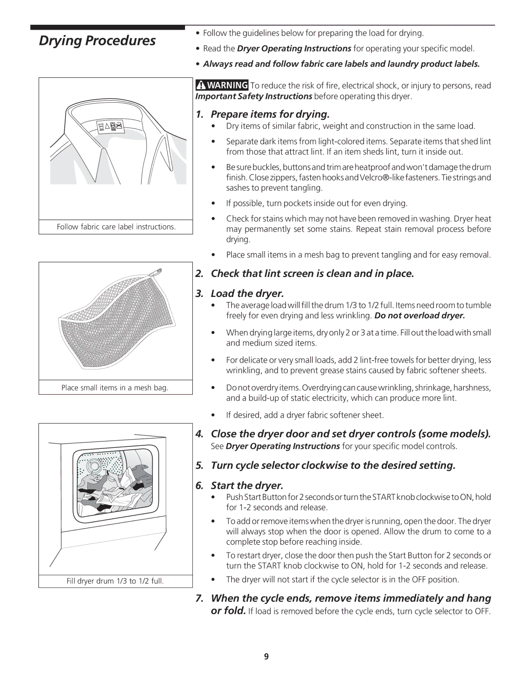 Frigidaire 134889200 Drying Procedures, Prepare items for drying, Close the dryer door and set dryer controls some models 