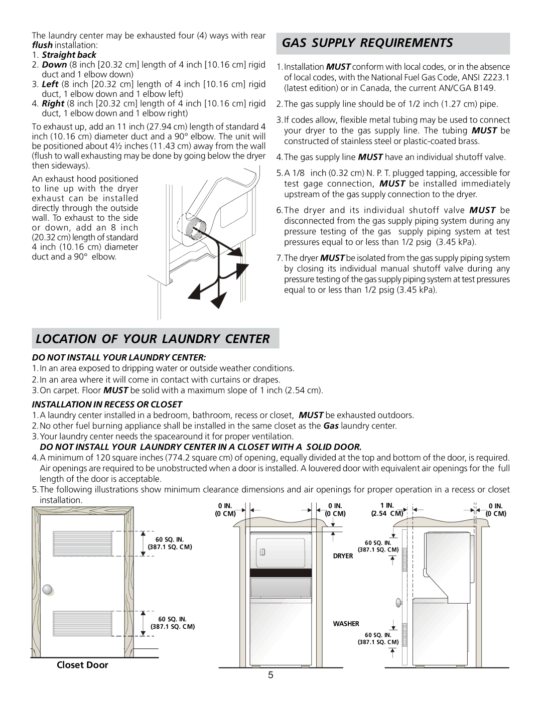 Frigidaire 134897500B installation instructions GAS Supply Requirements, Location of Your Laundry Center 