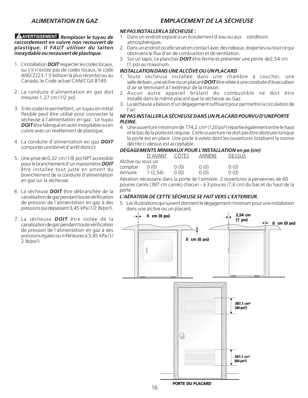 Frigidaire 134940500A, 0804 Alimentation EN GAZ, Emplacement DE LA Sécheuse, NE PAS Installer LA Sécheuse 