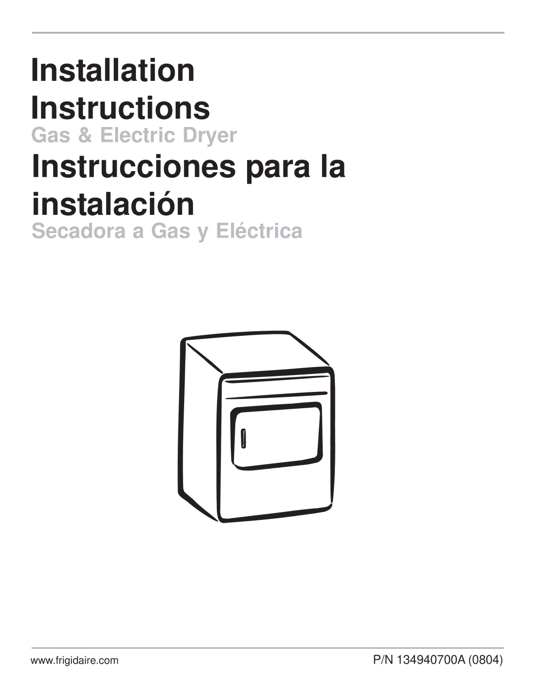 Frigidaire 134940700A installation instructions Installation Instructions 