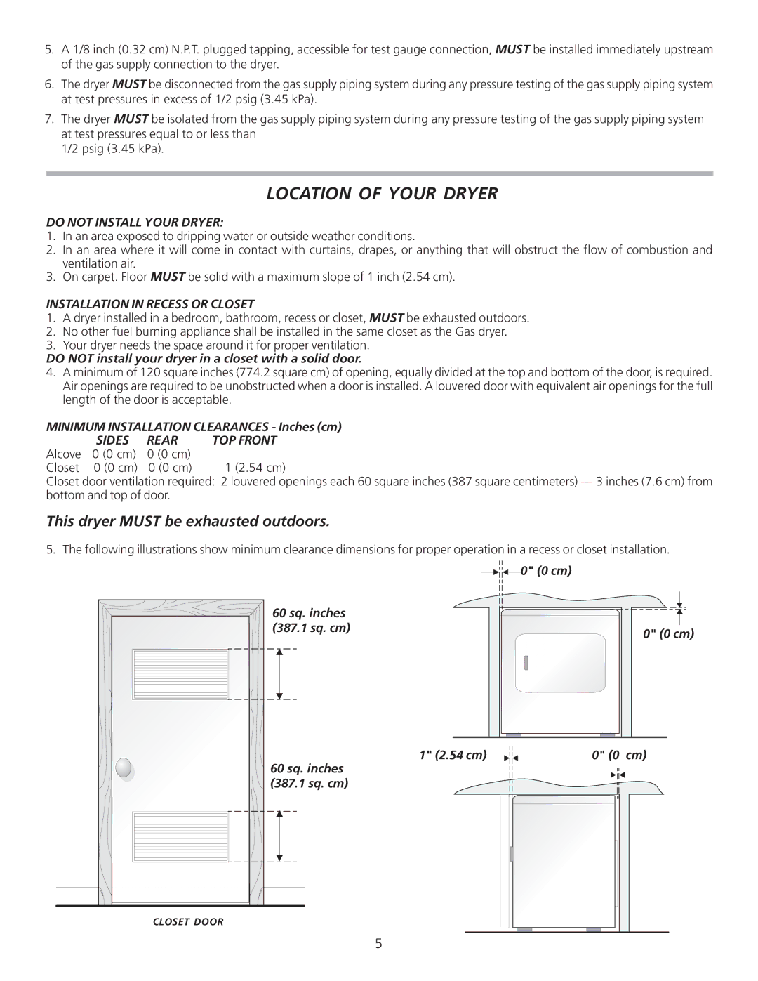 Frigidaire 134940700A Location of Your Dryer, Do not Install Your Dryer, Installation in Recess or Closet 