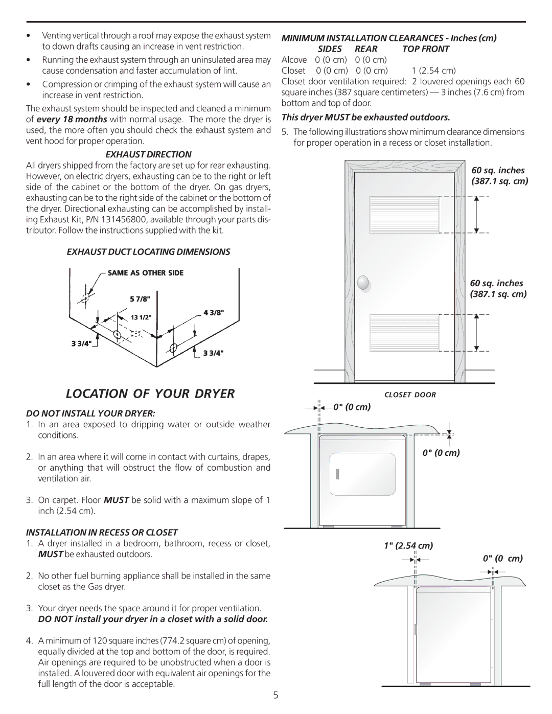 Frigidaire 137101400 installation instructions Location of Your Dryer 