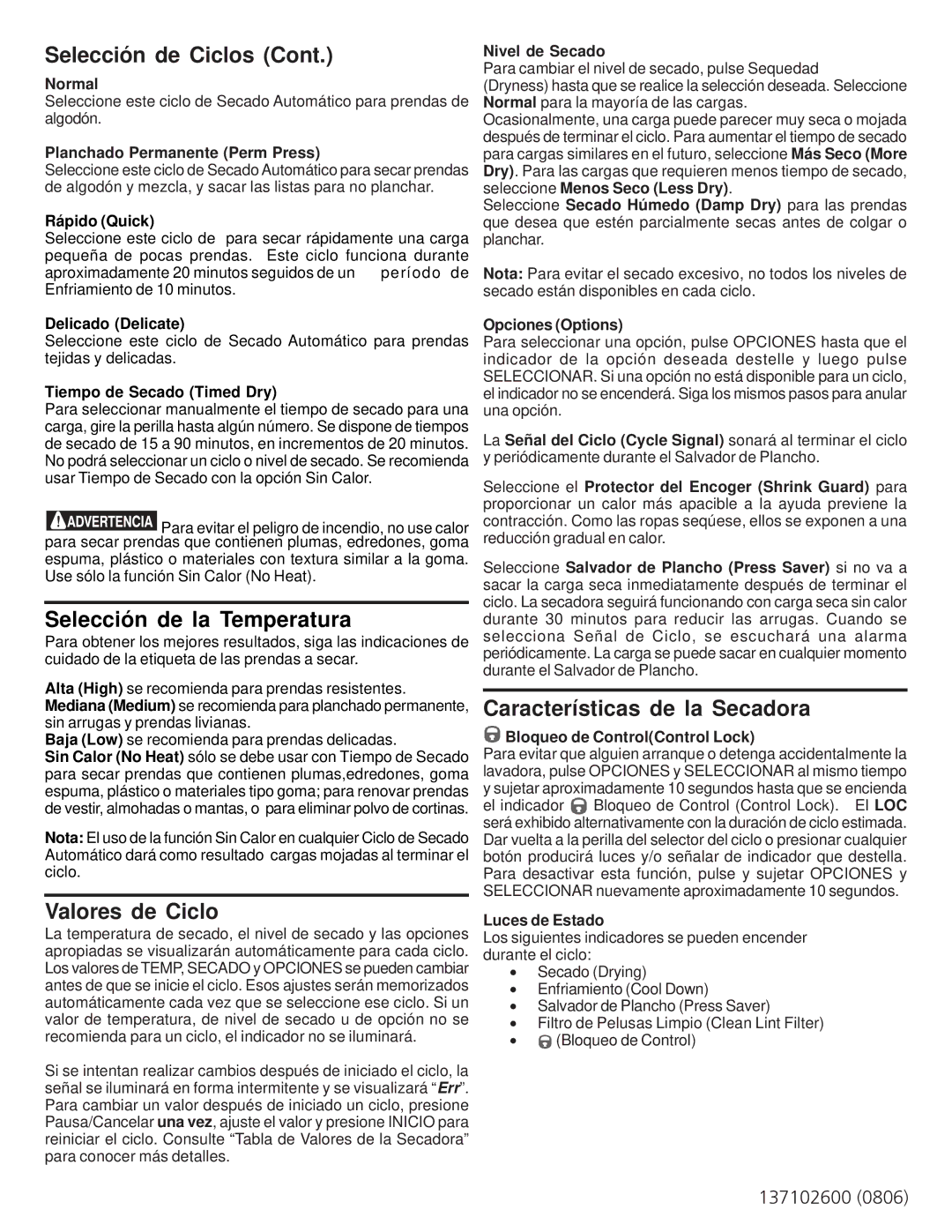 Frigidaire 137102600 operating instructions Selección de la Temperatura, Valores de Ciclo, Características de la Secadora 