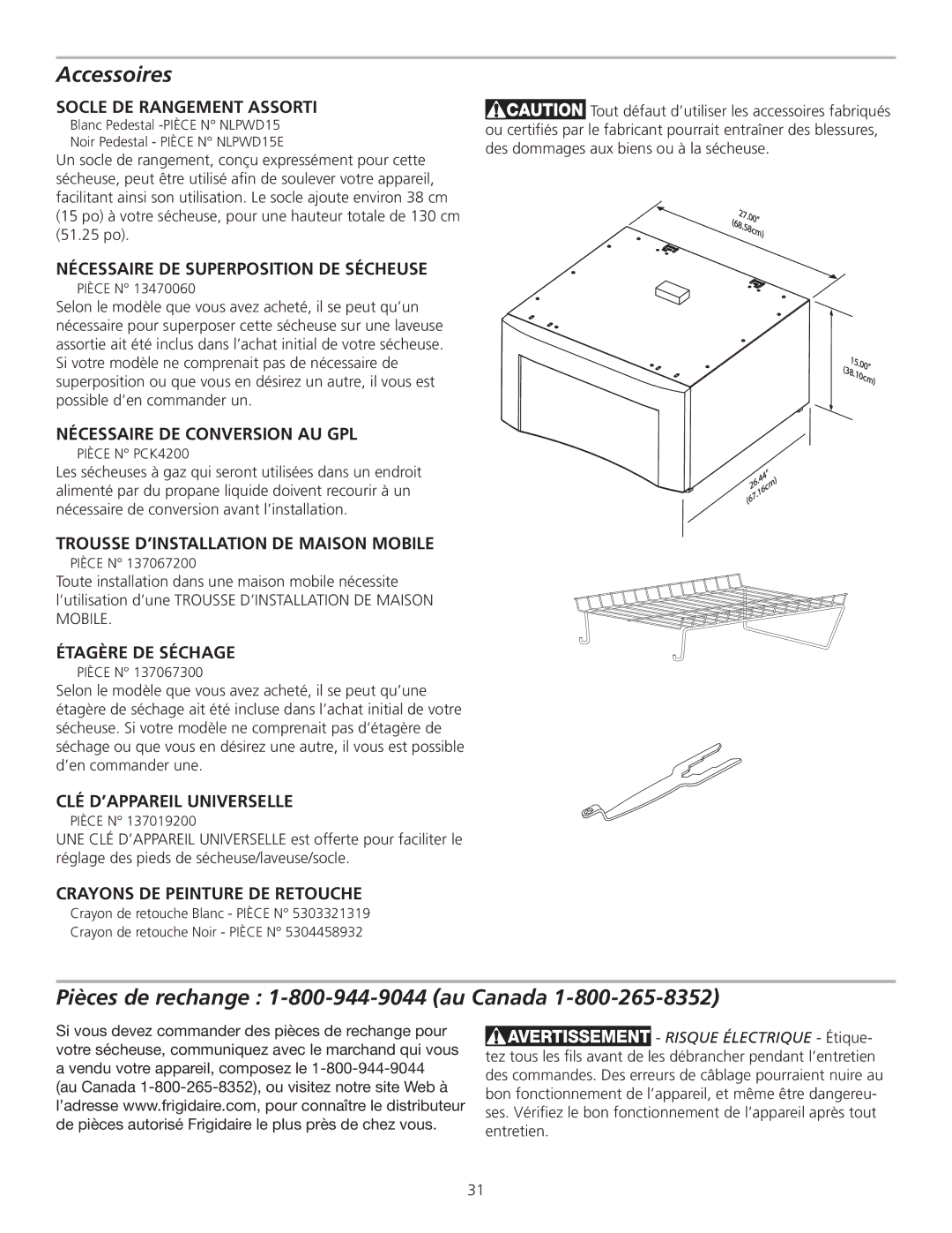 Frigidaire 137111800B installation instructions Accessoires, Pièces de rechange 1-800-944-9044 au Canada 