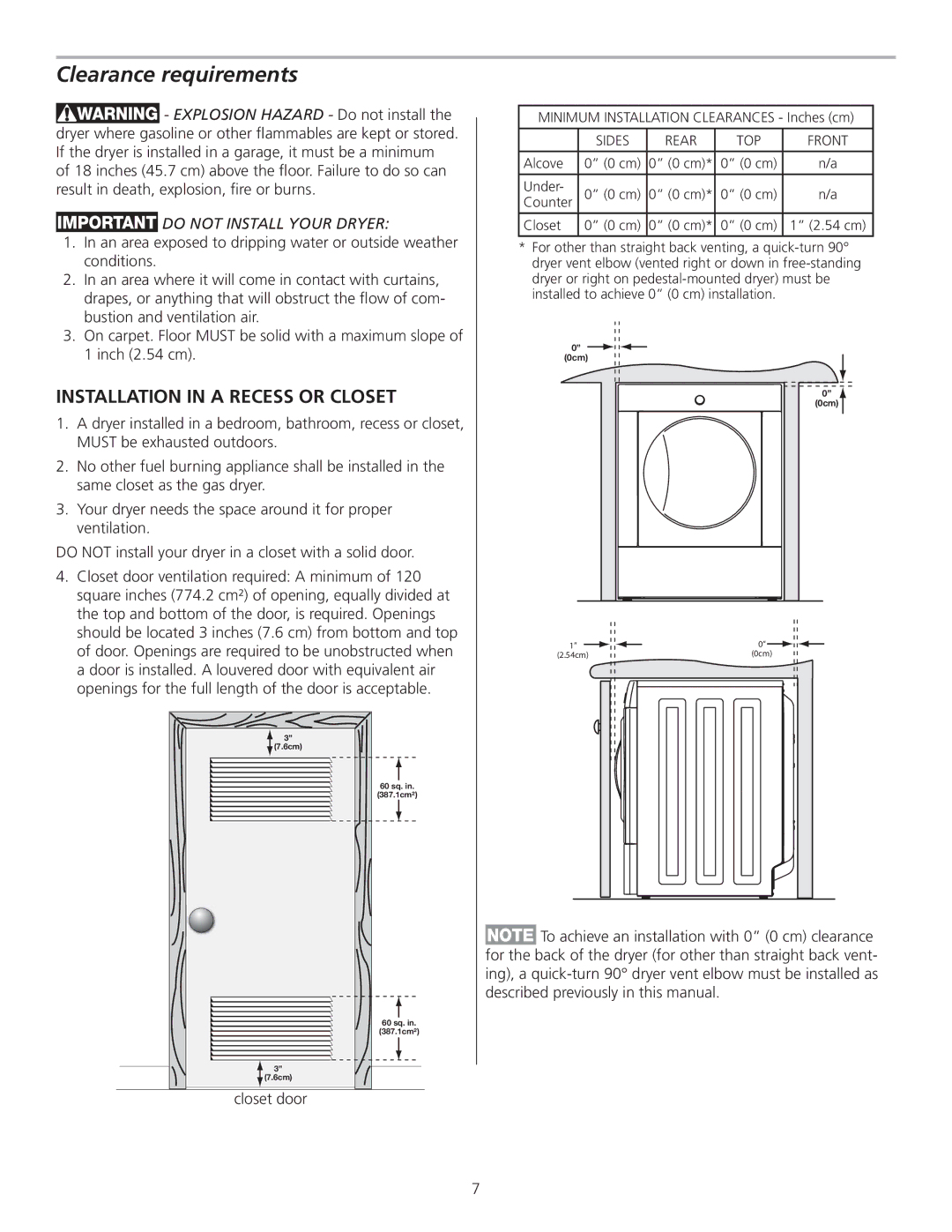 Frigidaire 137111800B installation instructions Clearance requirements, Do not Install Your Dryer 