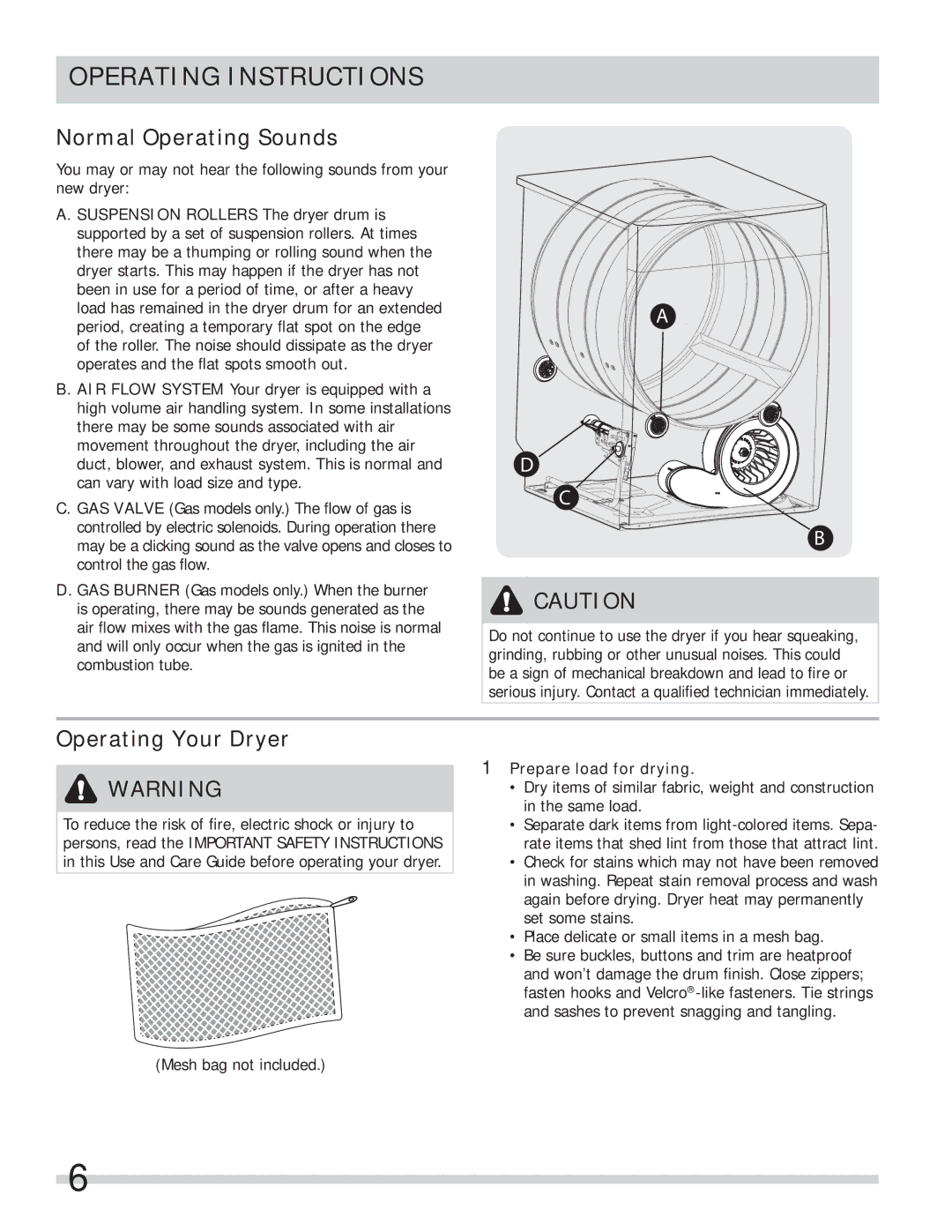 Frigidaire 137118600B Operating Instructions, Normal Operating Sounds, Operating Your Dryer, Prepare load for drying 