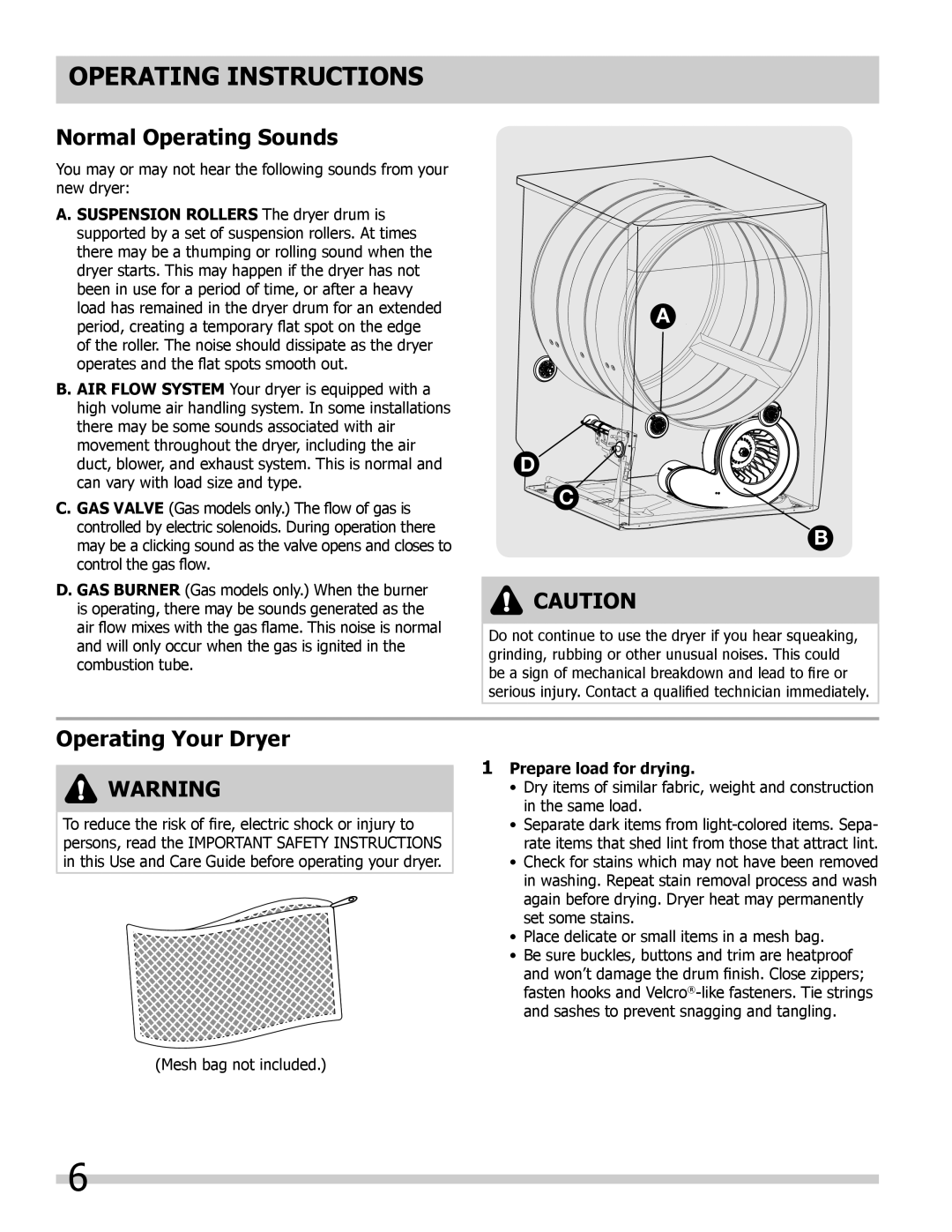 Frigidaire 137118700A Operating Instructions, Normal Operating Sounds, Operating Your Dryer, Prepare load for drying 