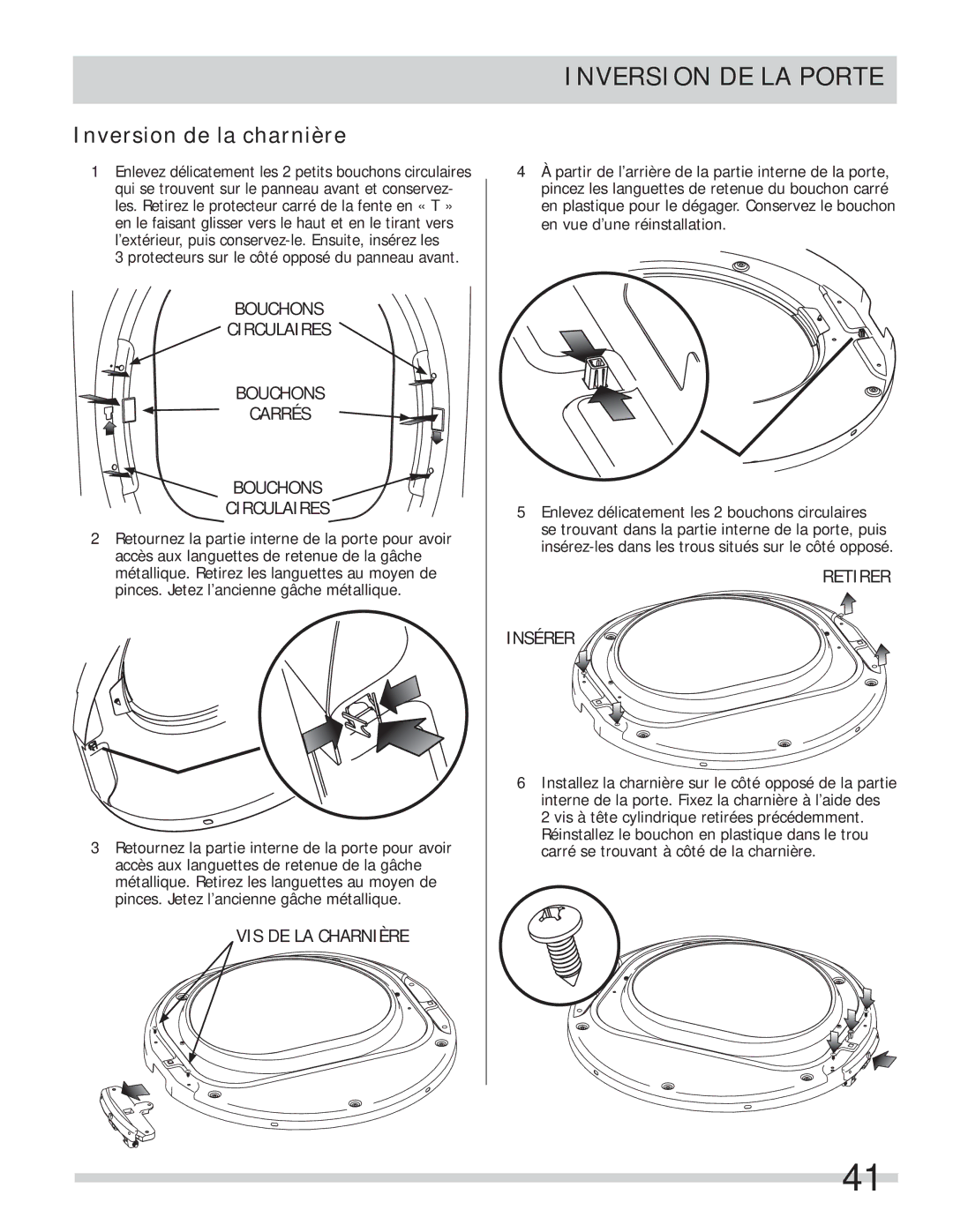 Frigidaire 137134900B important safety instructions Inversion de la charnière, Bouchons Circulaires Carrés 