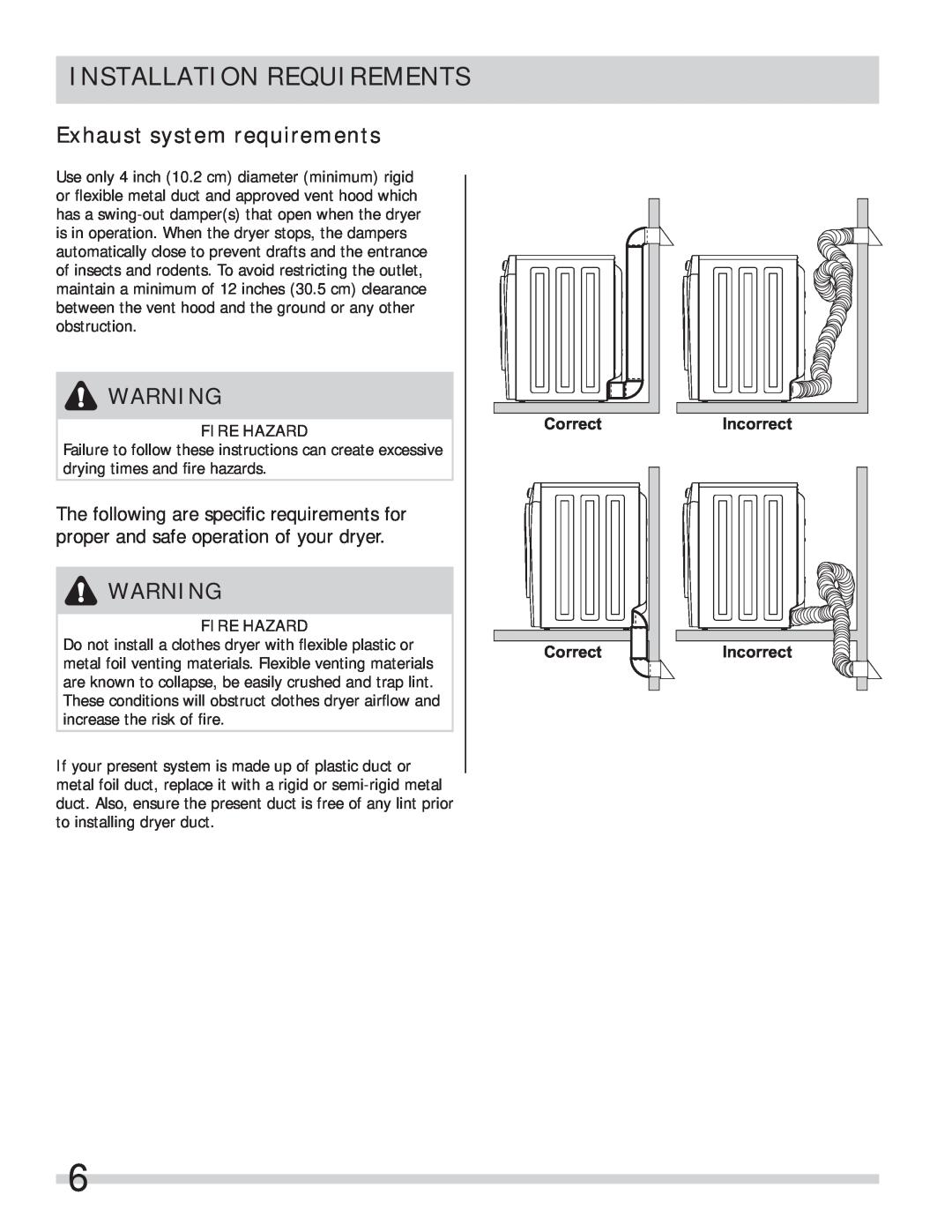Frigidaire 137134900B Exhaust system requirements, Correct, Incorrect Incorrect, Fire Hazard, Installation Requirements 