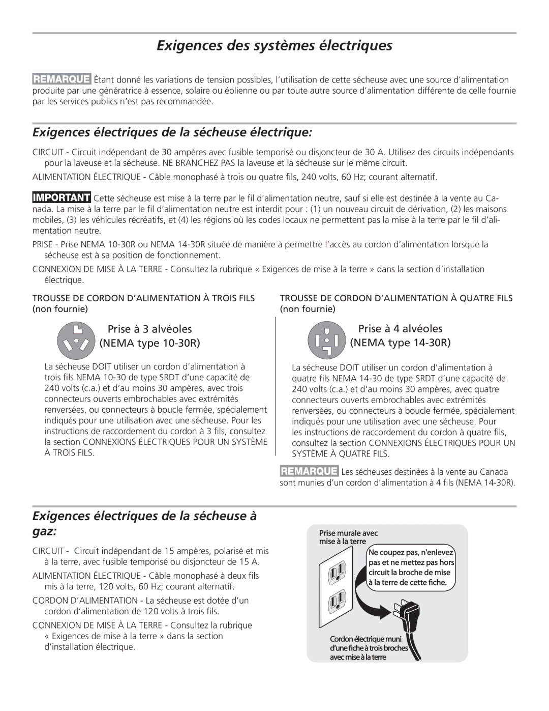 Frigidaire 137135100B, GLGQ2170KE Exigences des systèmes électriques, Exigences électriques de la sécheuse électrique 