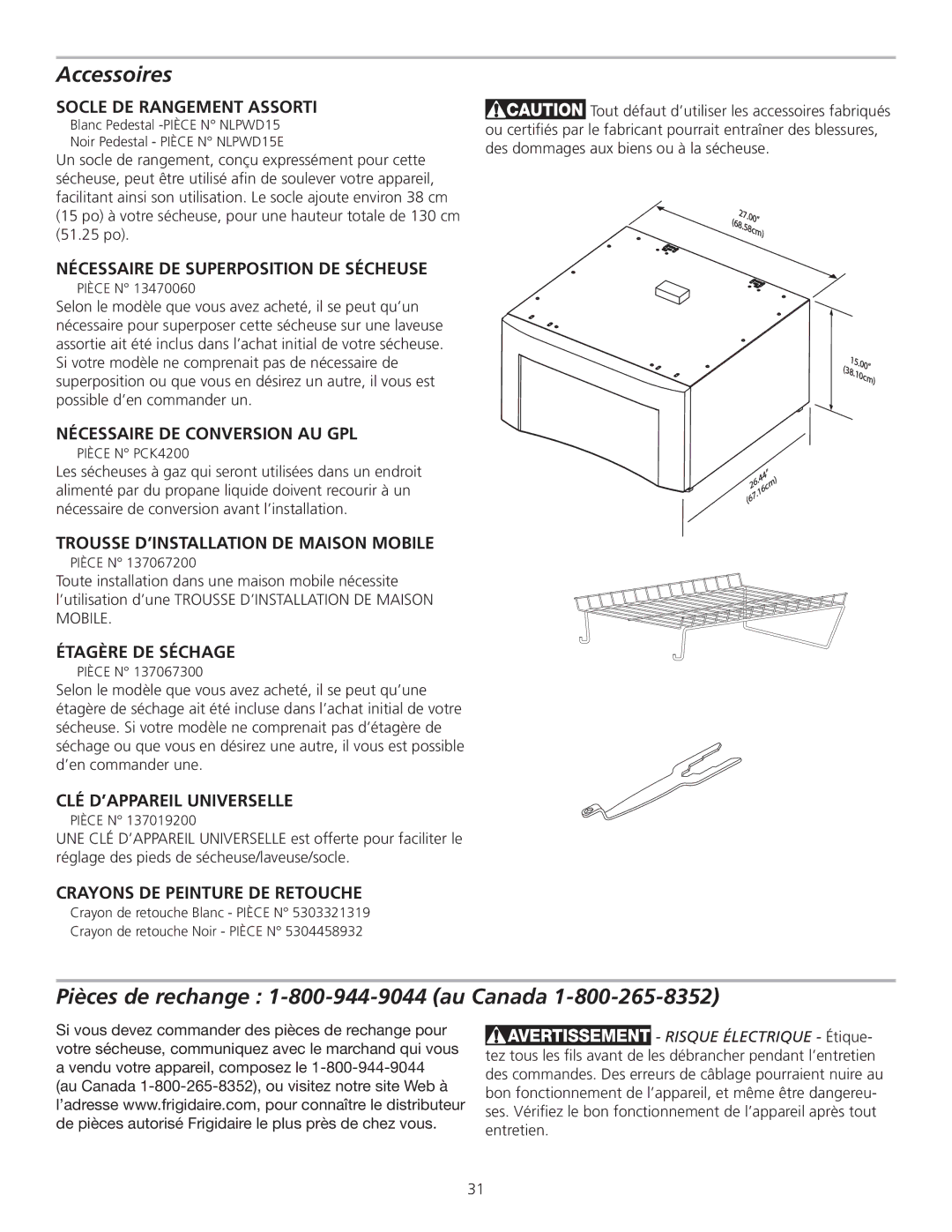 Frigidaire GLGQ2170KE, 137135100B installation instructions Accessoires, Pièces de rechange 1-800-944-9044 au Canada 