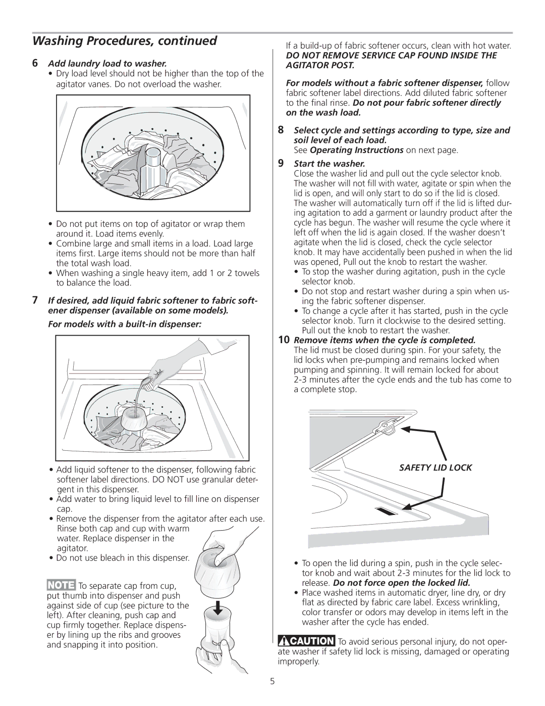 Frigidaire 137153200A manual Add laundry load to washer, Do not Remove Service CAP Found Inside the Agitator Post 