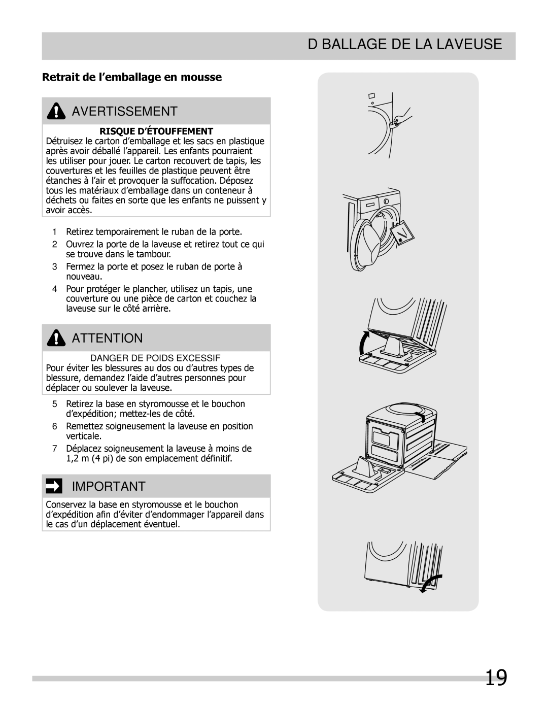 Frigidaire 137168200A important safety instructions Déballage de la laveuse, Retrait de l’emballage en mousse 