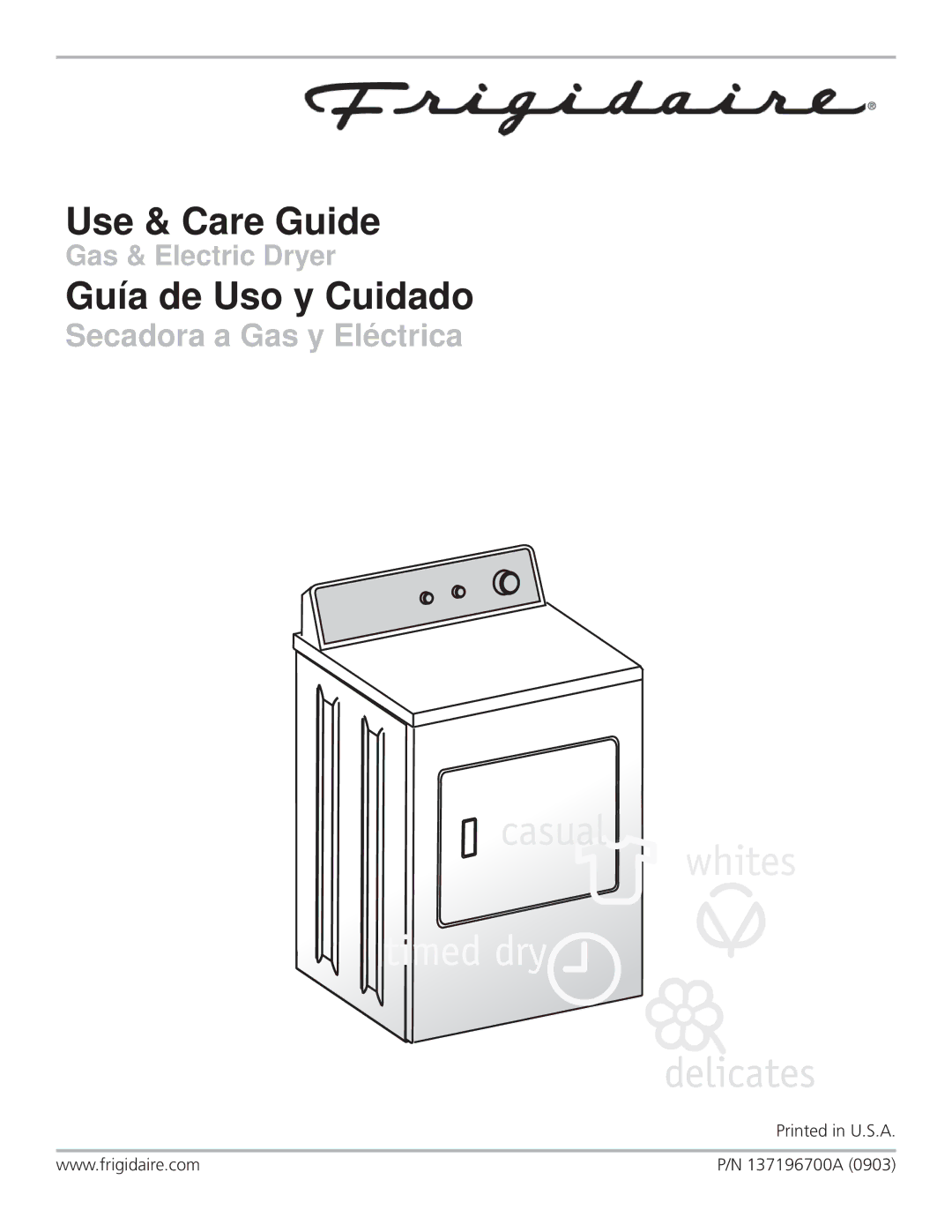 Frigidaire 137196700A manual Use & Care Guide 