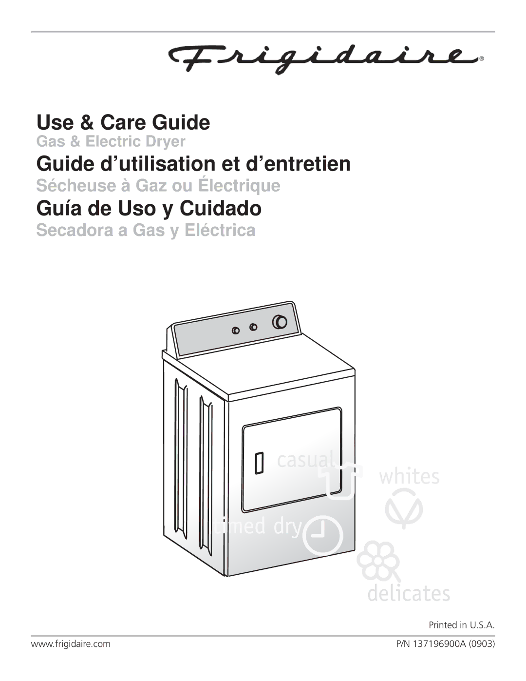 Frigidaire 137196900A manual Use & Care Guide 